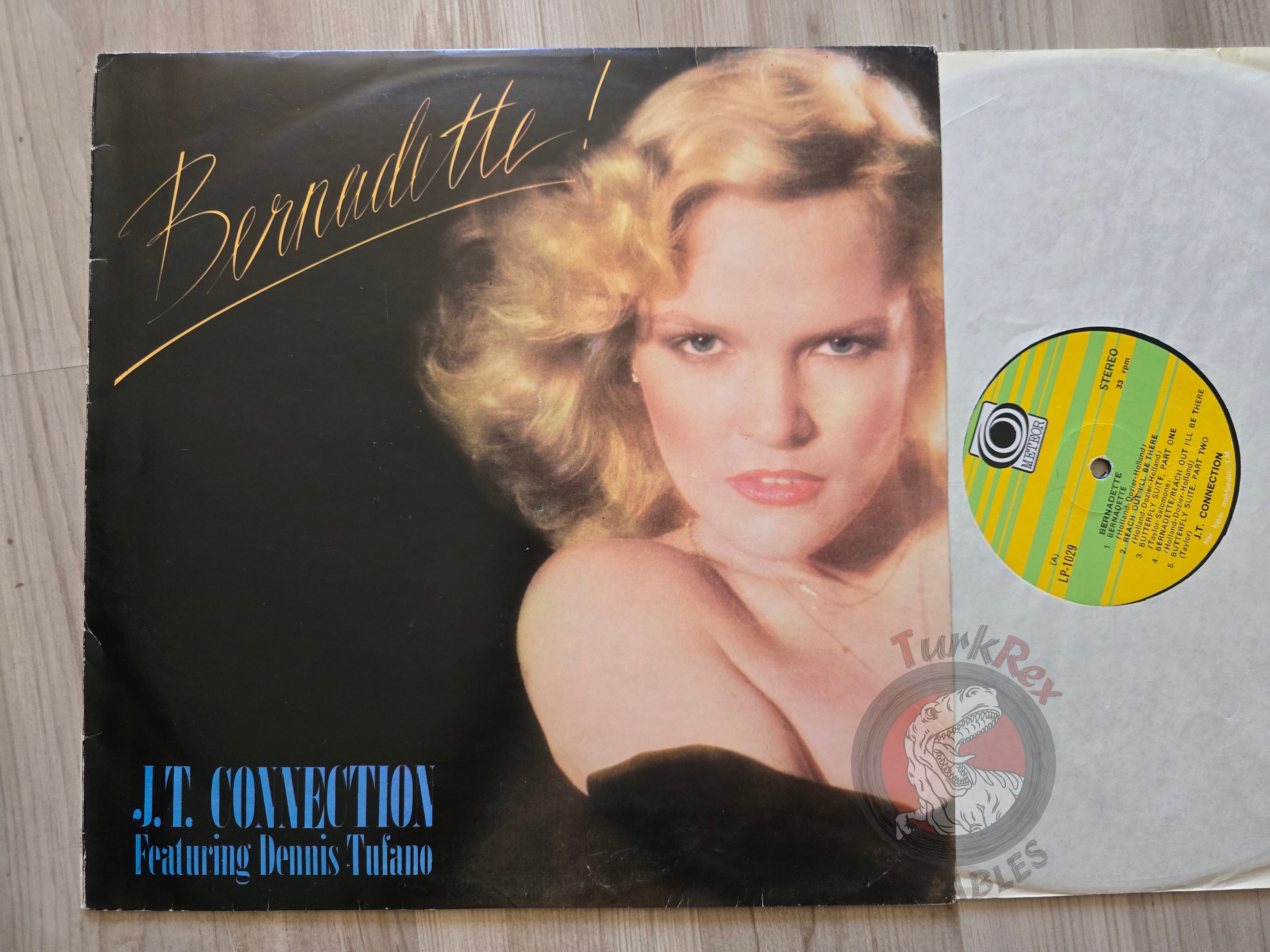 J.T. Connection Featuring Dennis Tufano – Bernadette Turkish Pressing Vinyl Turkey Edition