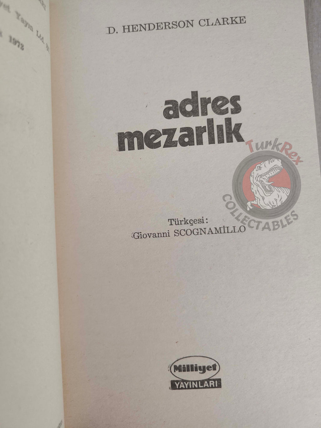 Donald Henderson Clarke – Louis Beretti 1973 1st Turkish Book Turkey