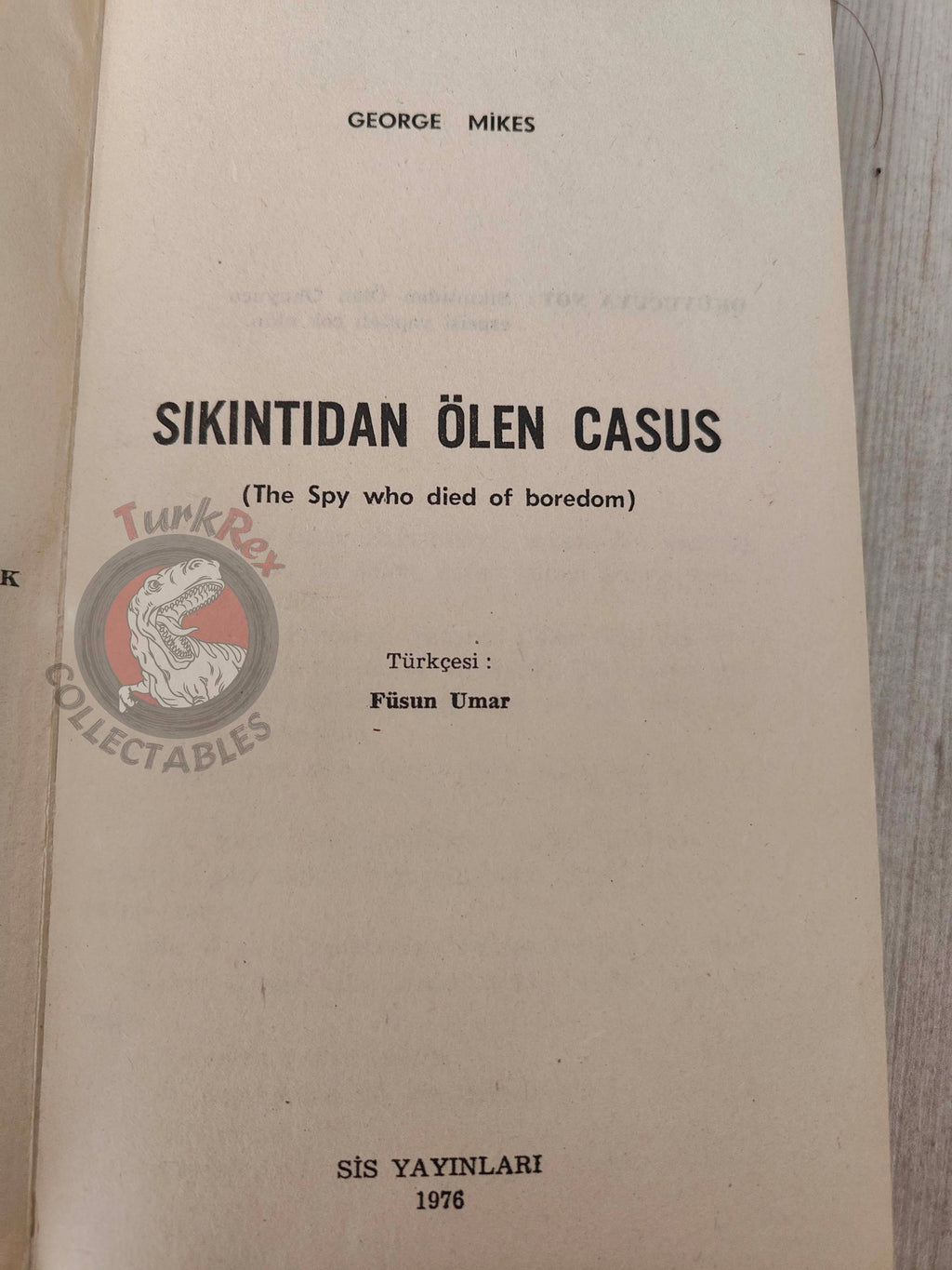 George Mikes – The Spy Who Died of Boredom 1976 1st Turkish Book Turkey