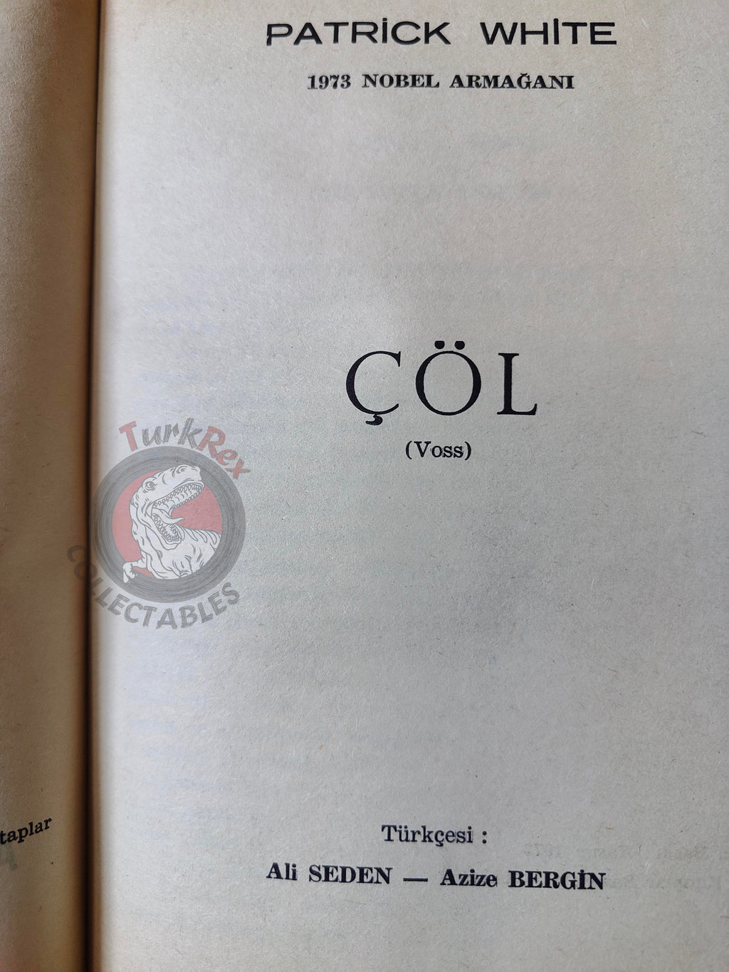 Patrick White – Voss  1973 1st Turkish Book Turkey HC/DJ