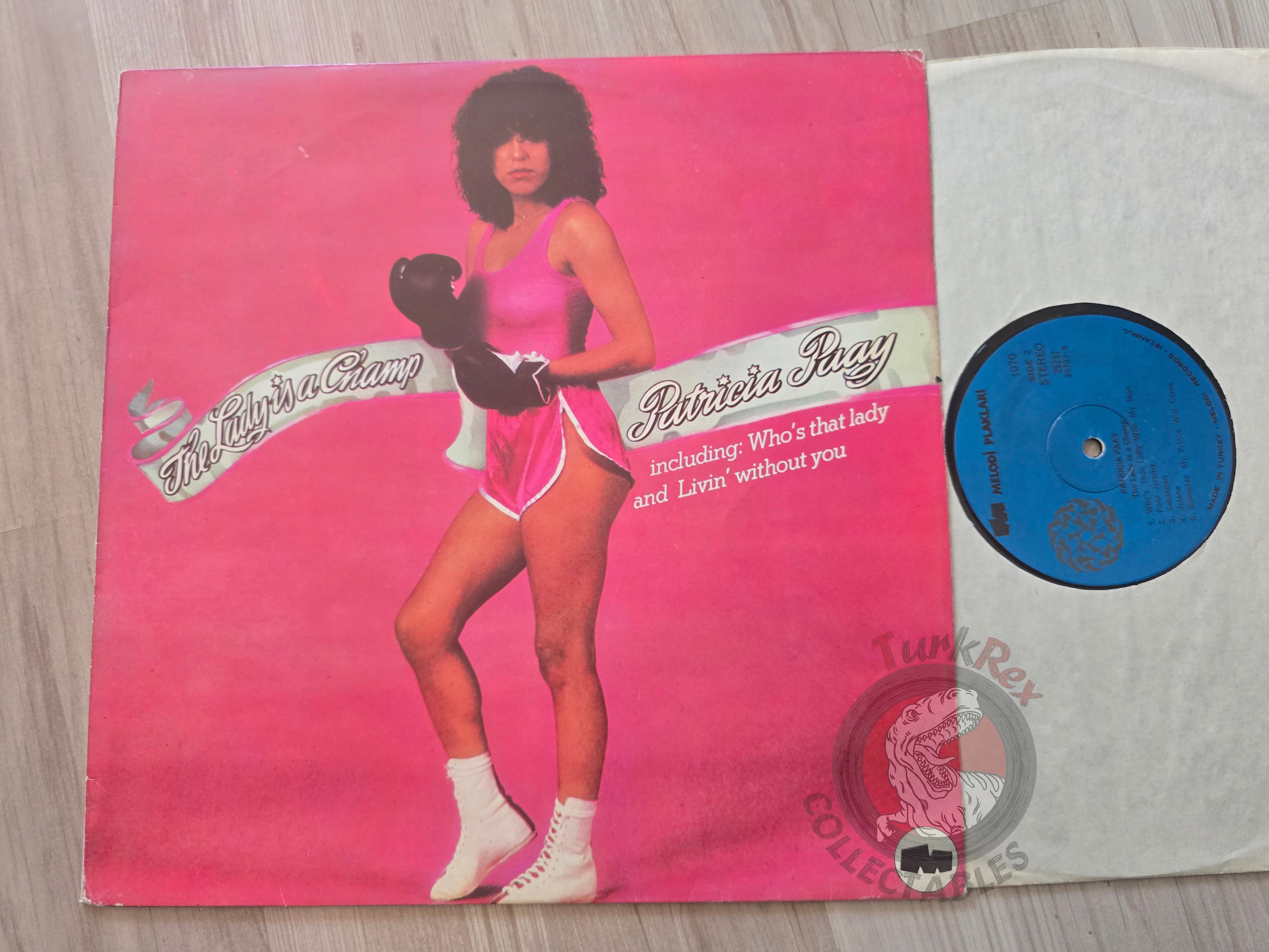 Patricia Paay – The Lady Is A Champ Turkish Pressing Vinyl Turkey Edition