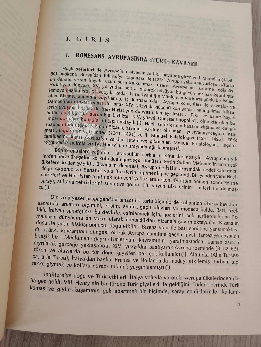 Life in Istanbul in the XVIth Century According to British Travellers 1983 Turkish Book Turkey