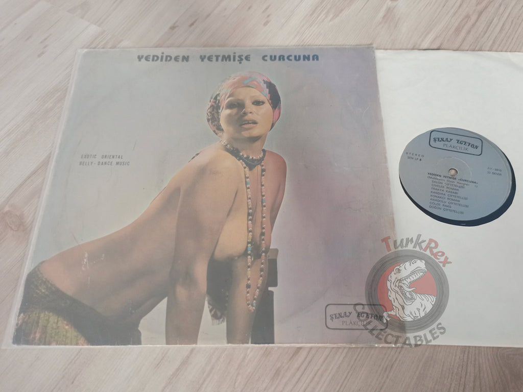 Various – Yediden Yetmişe Curcuna Turkish Pressing Vinyl Turkey Edition Belly Dance Oriental