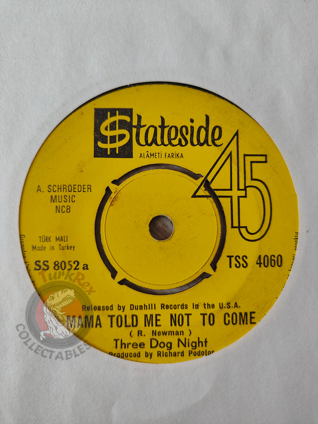 Three Dog Night – Mama Told Me (Not To Come) 7" Turkish Pressing Vinyl Turkey Edition