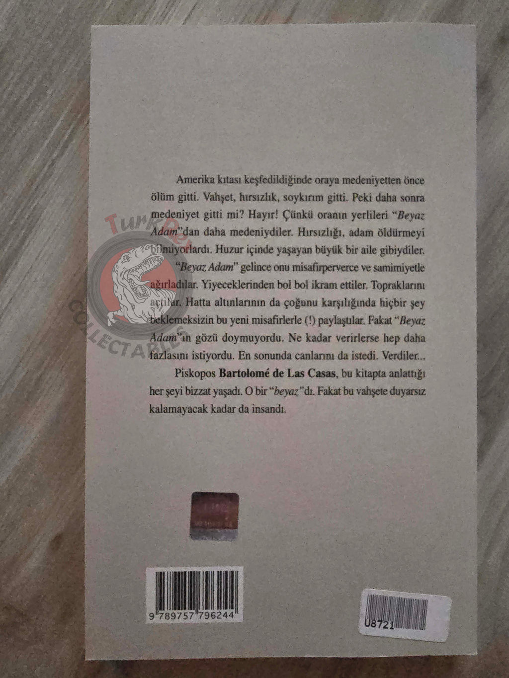 Bartolomé de las Casas – A Short Account of the Destruction of the Indies 2008 Turkish Book Turkey