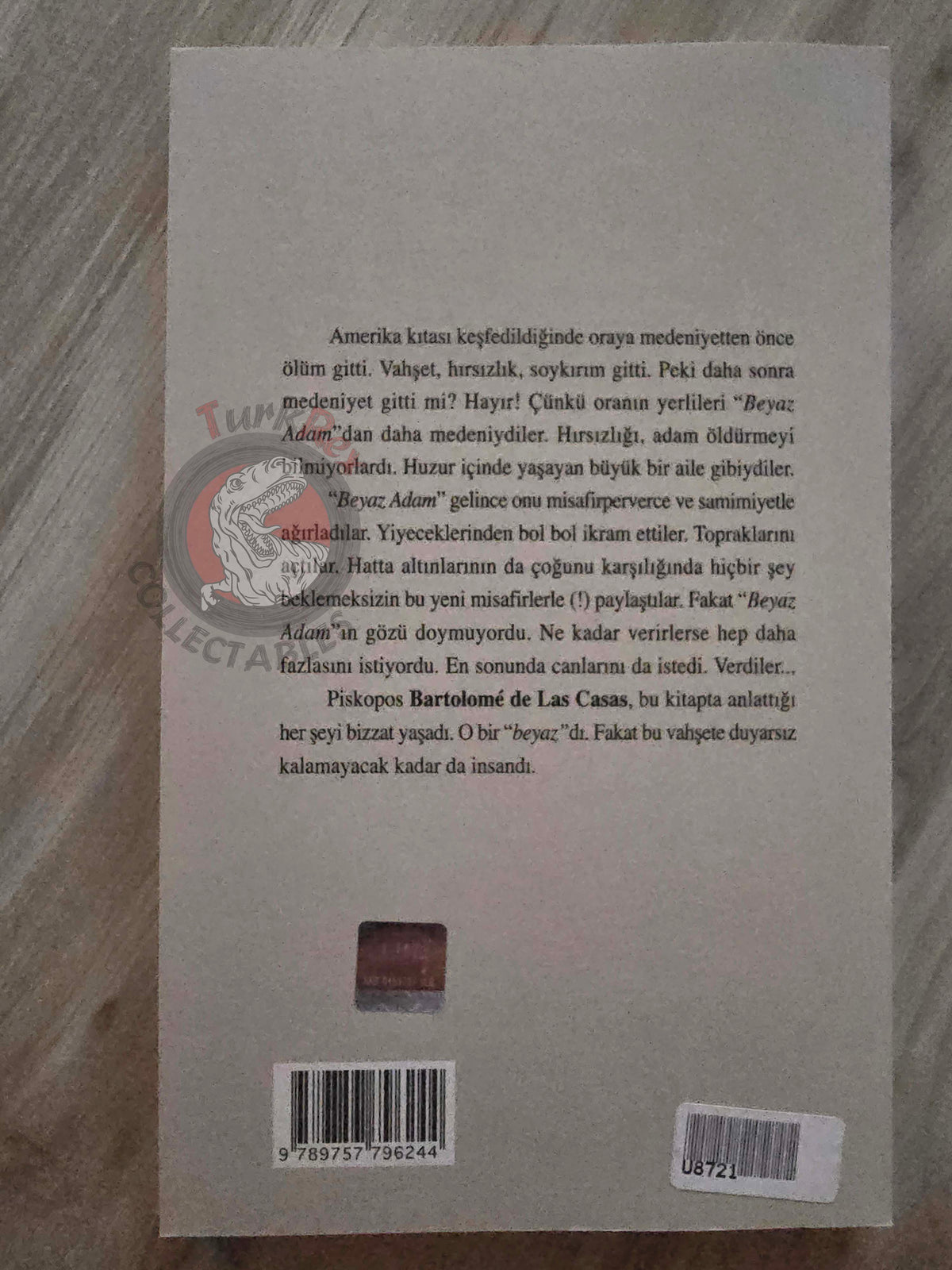 Bartolomé de las Casas – A Short Account of the Destruction of the Indies 2008 Turkish Book Turkey