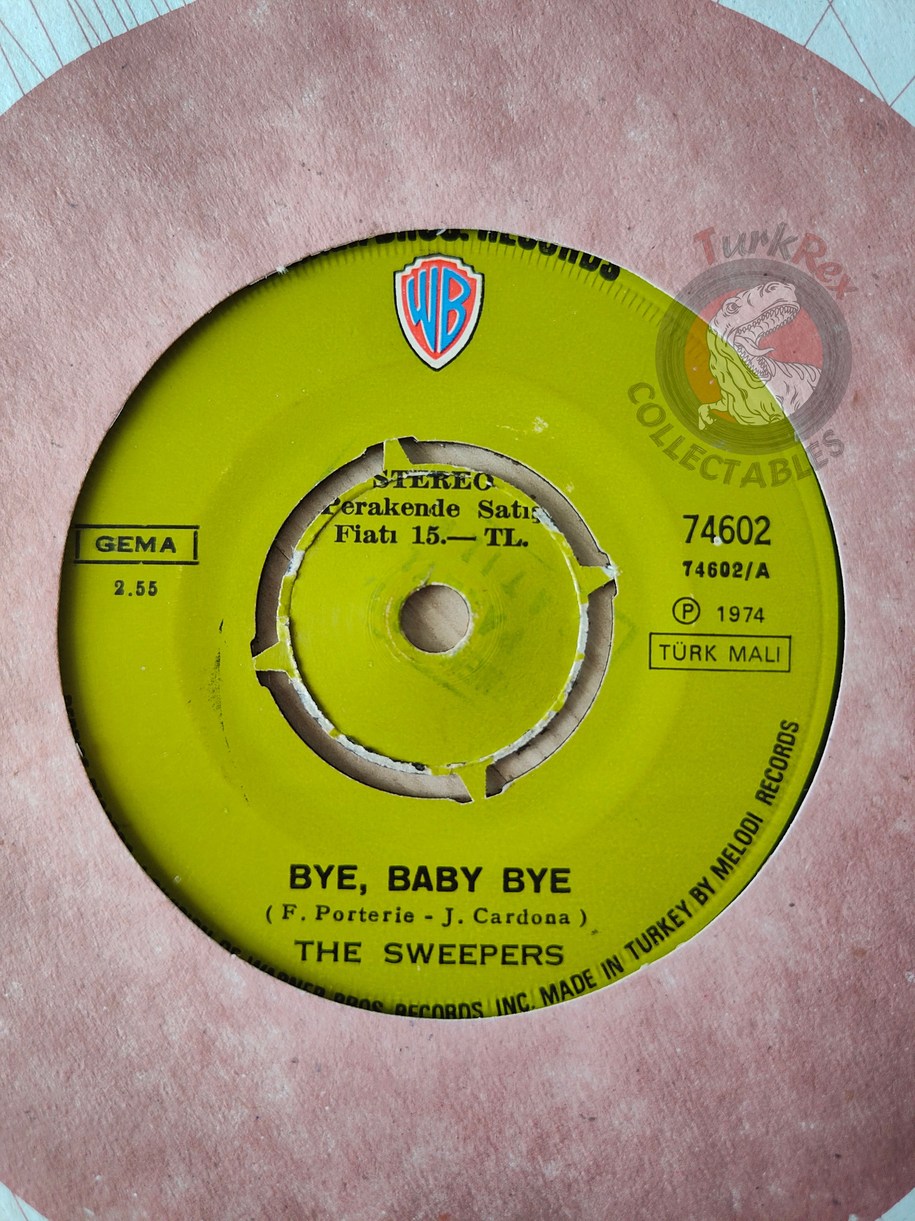 The Sweepers – Bye Baby Bye 7" Turkish Pressing Vinyl Turkey Edition