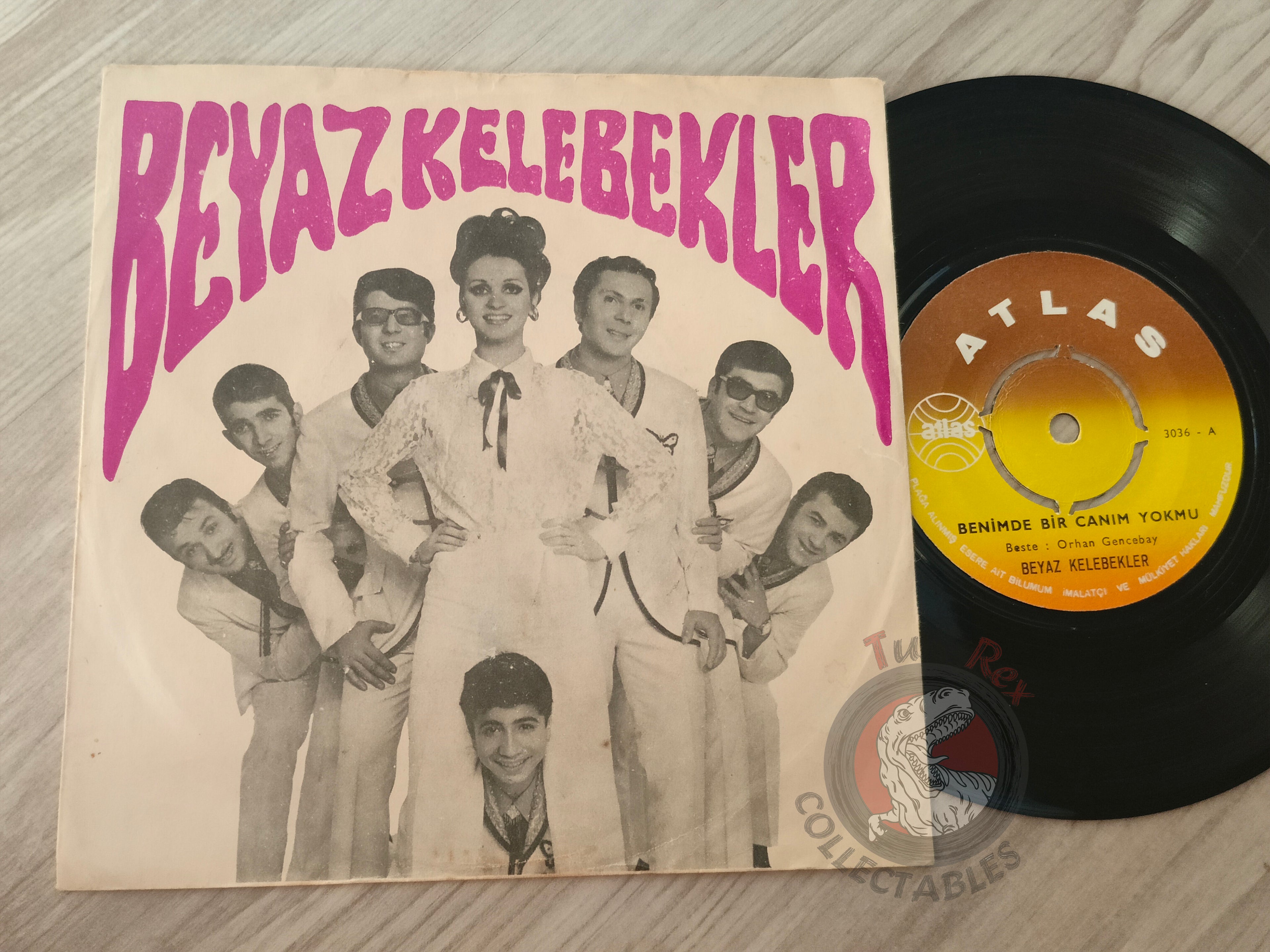 Beyaz Kelebekler – Benimde Bir Canım Yokmu 7" Turkish Pressing Vinyl Turkey Edition