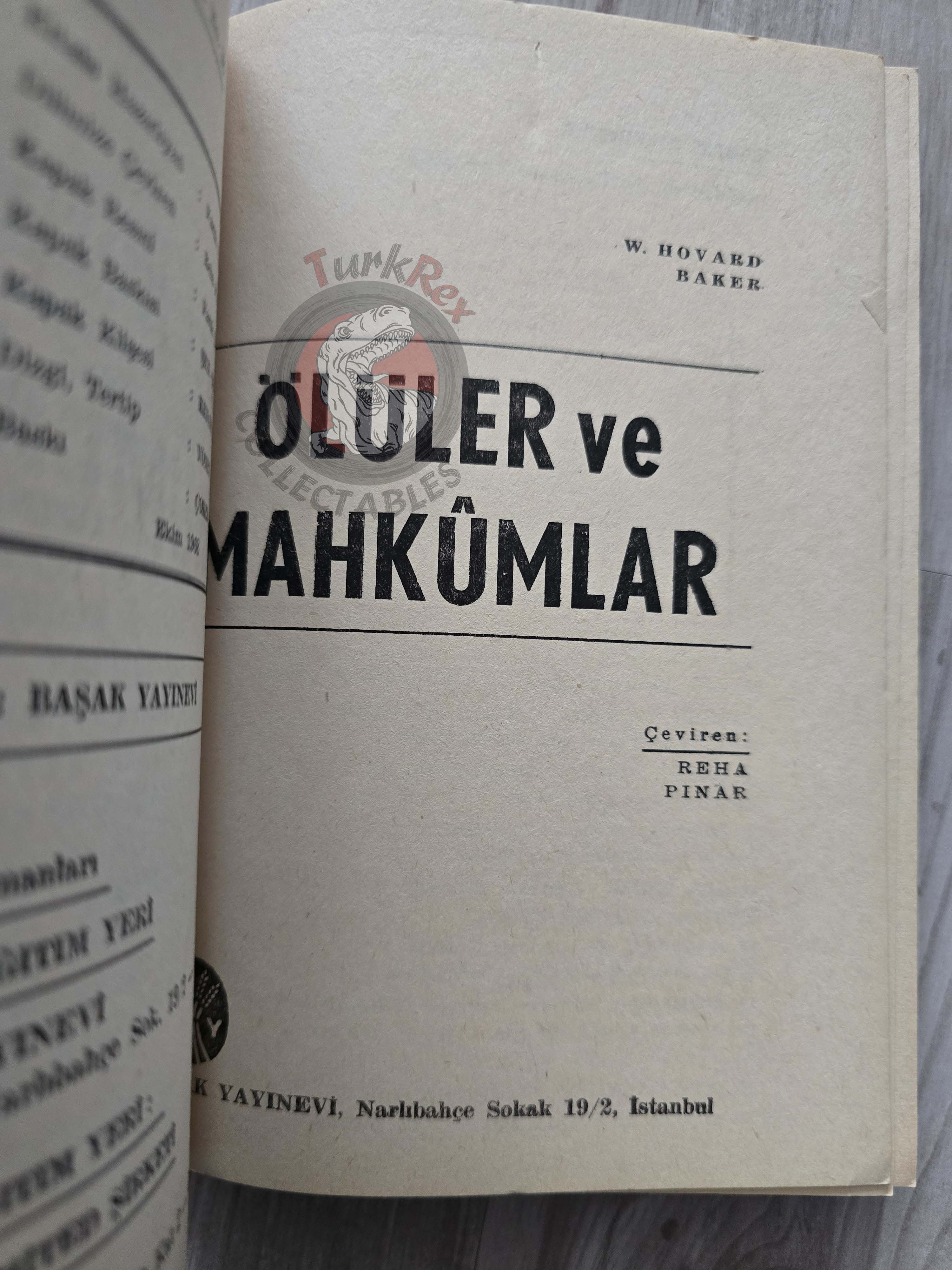 W. Howard Baker – The Survivors 1968 1st Turkish Book Turkey Richard Quintain