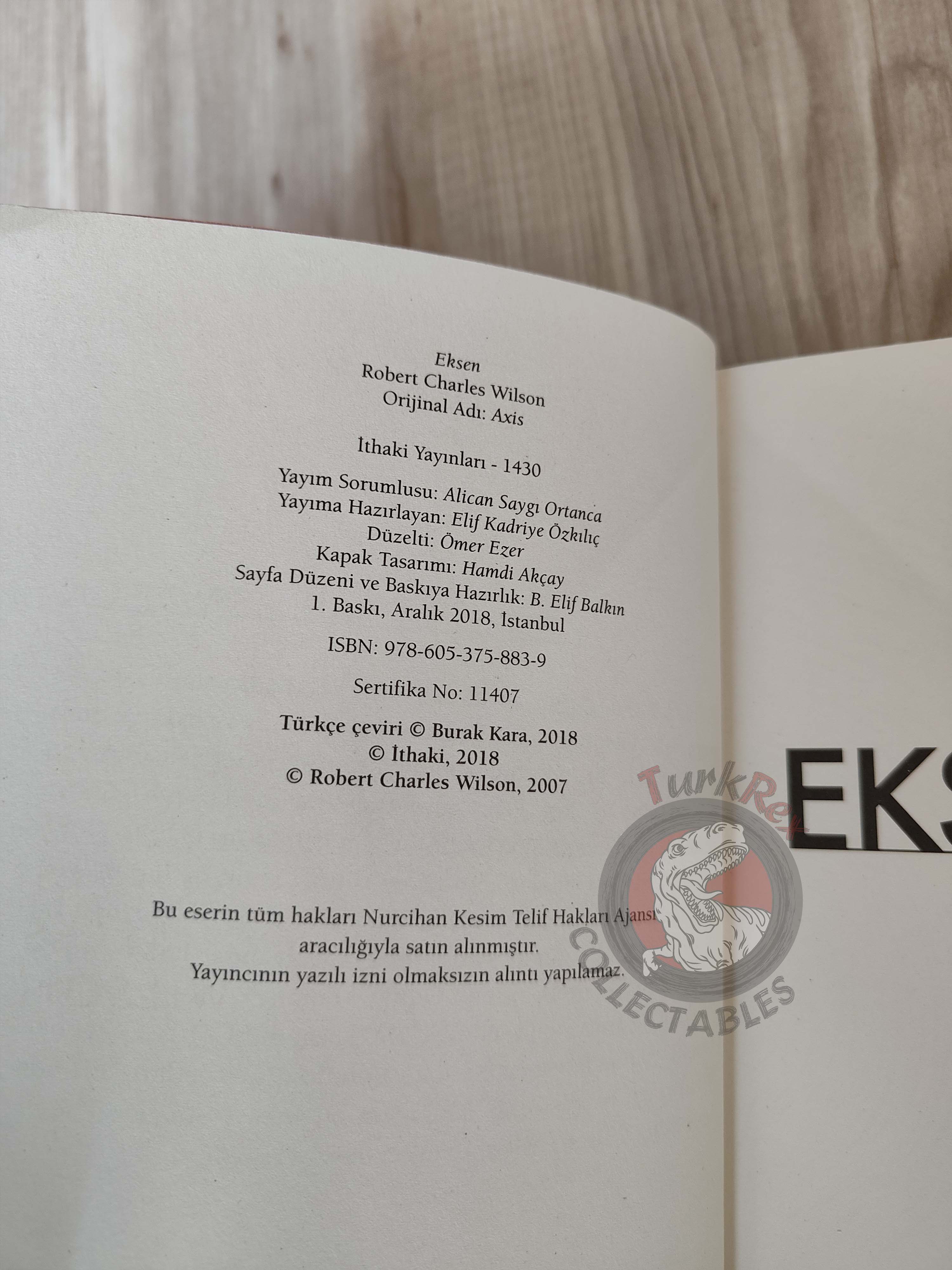 Robert Charles Wilson – Axis 2018 1st Turkish Book Turkey Spin Trilogy