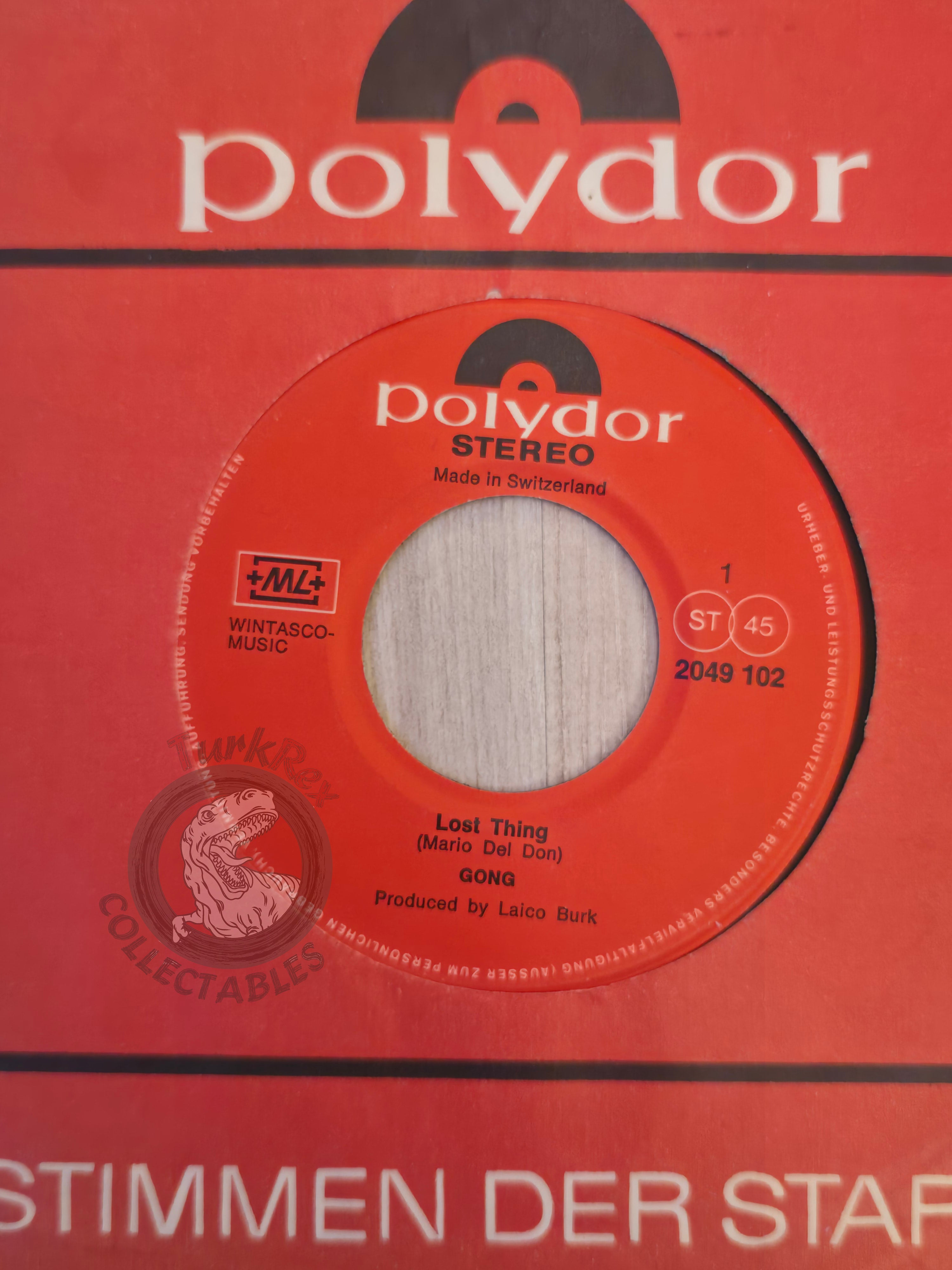 Gong – Lost Thing / I Don't Care 7" Switzerland Pressing Vinyl Swiss Edition