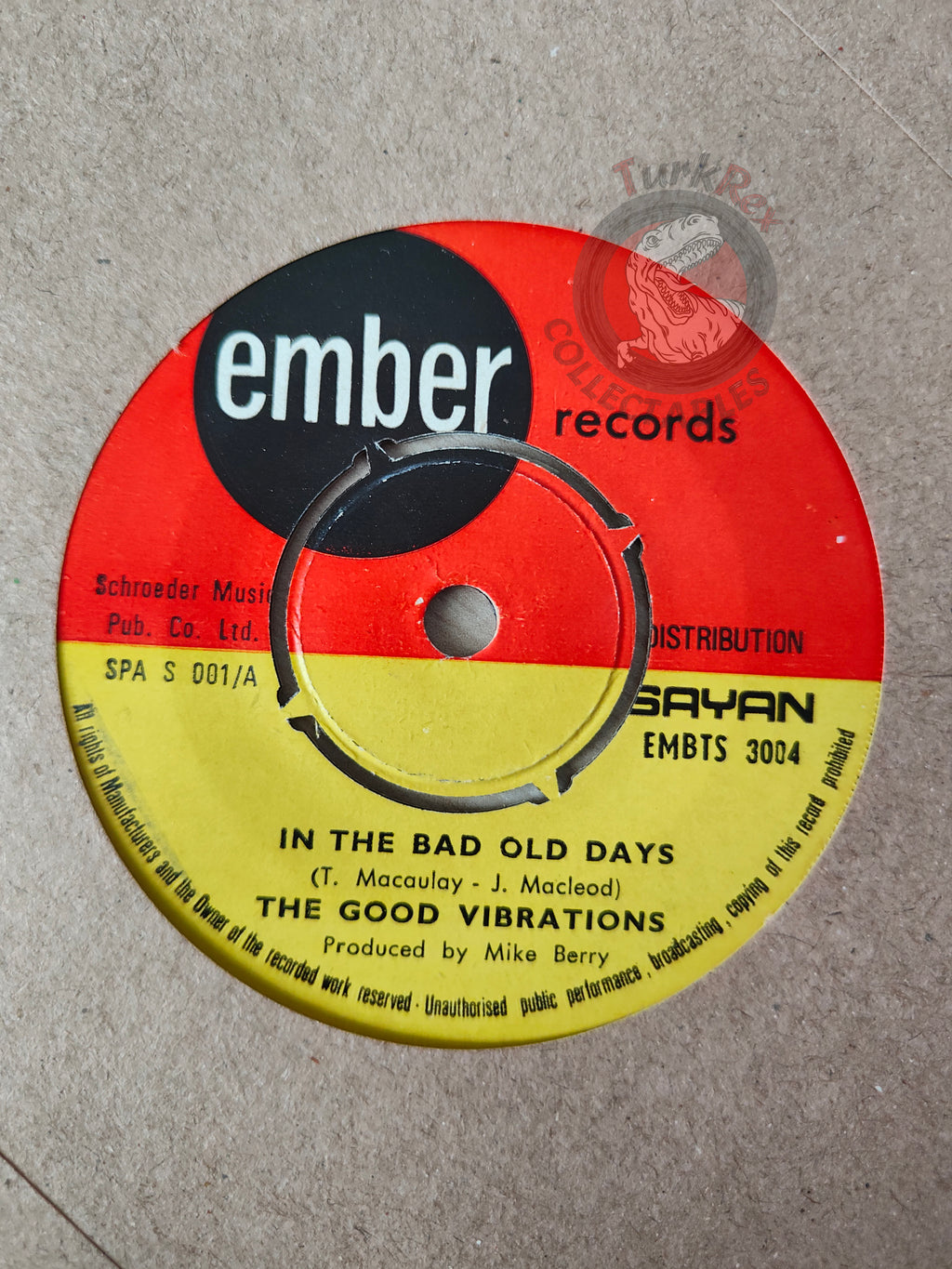 The Good Vibrations – In The Bad Bad Old Days 7" Turkish Pressing Vinyl Turkey Edition