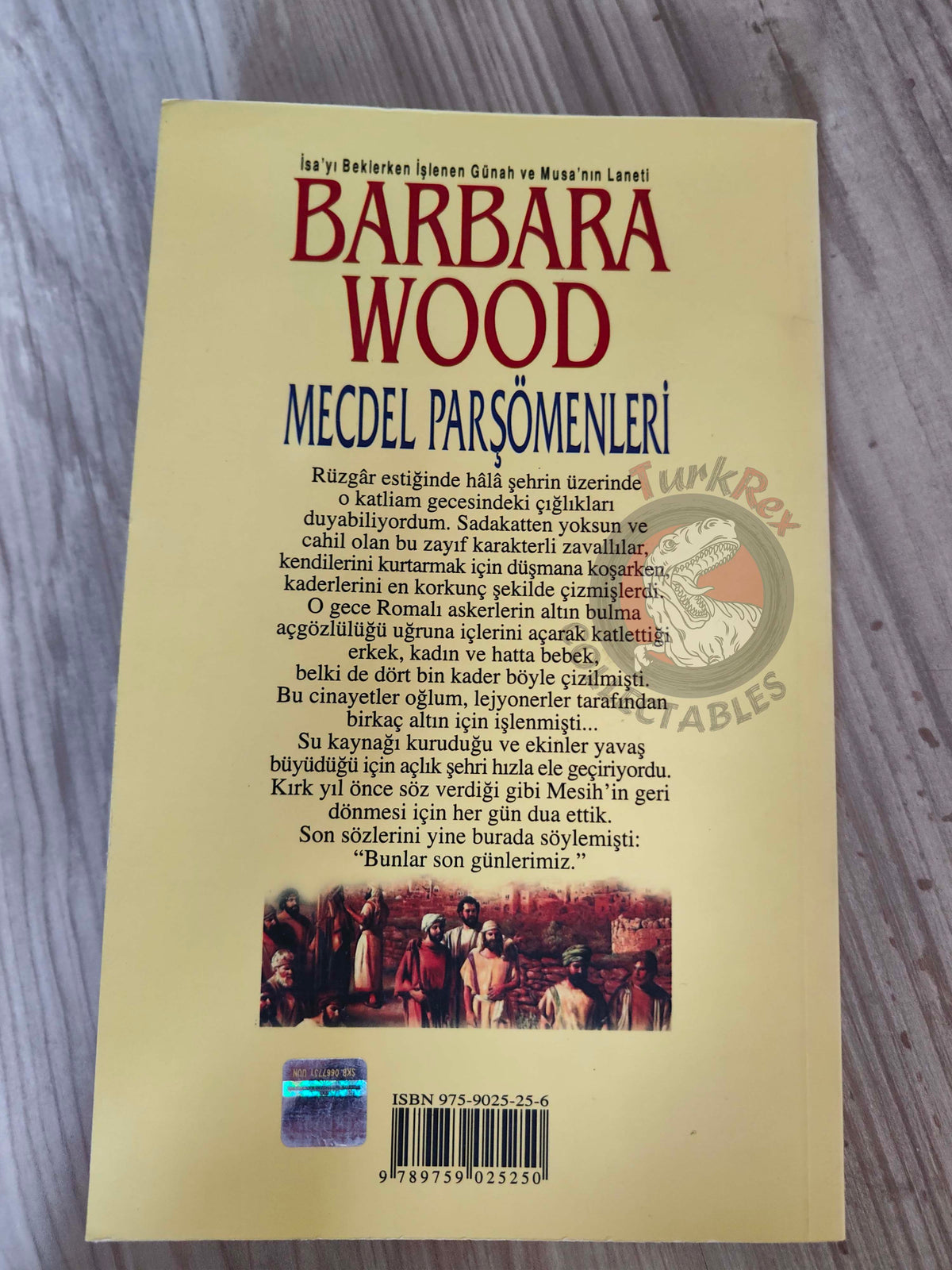 Barbara Wood – The Magdalene Scroll 2006 Turkish Book Turkey