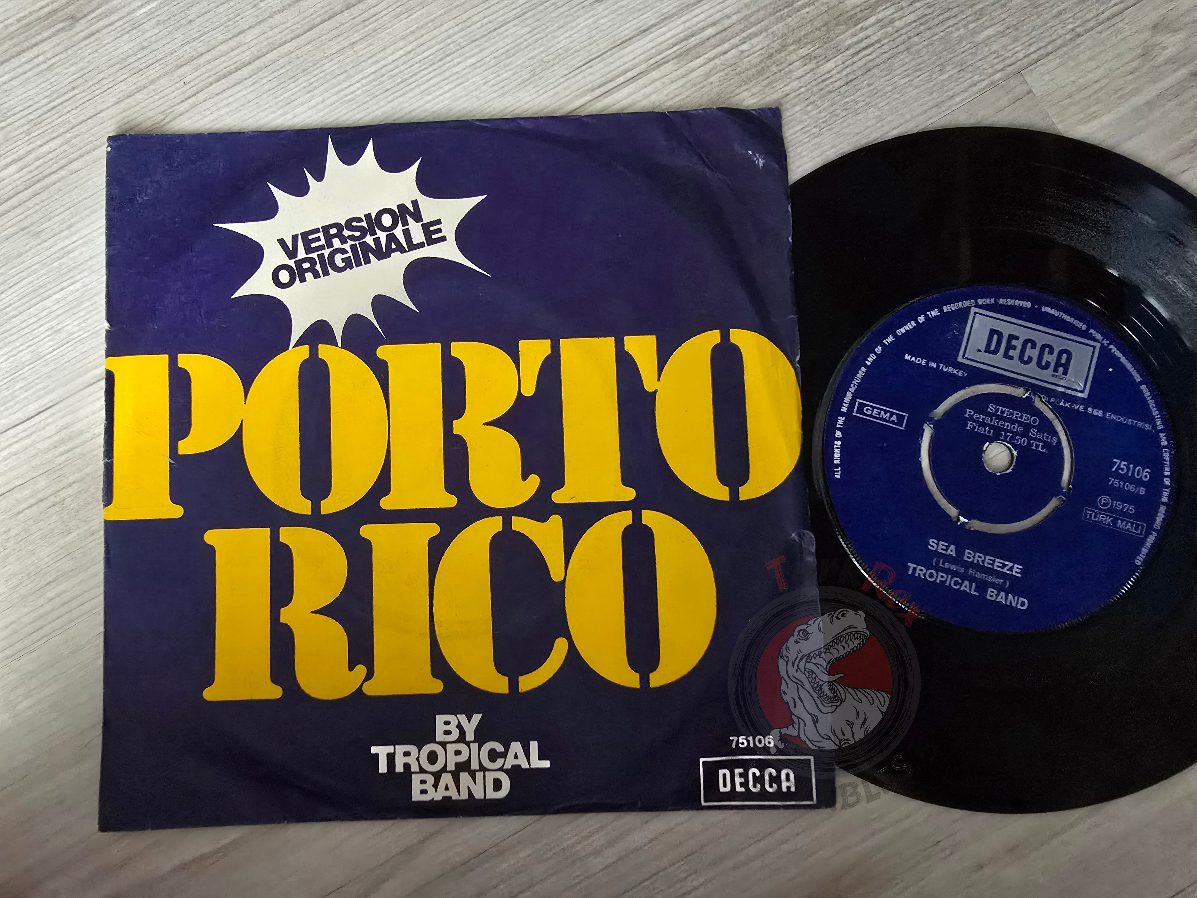 Tropical Band – Porto Rico 7" Turkish Pressing Vinyl Turkey Edition