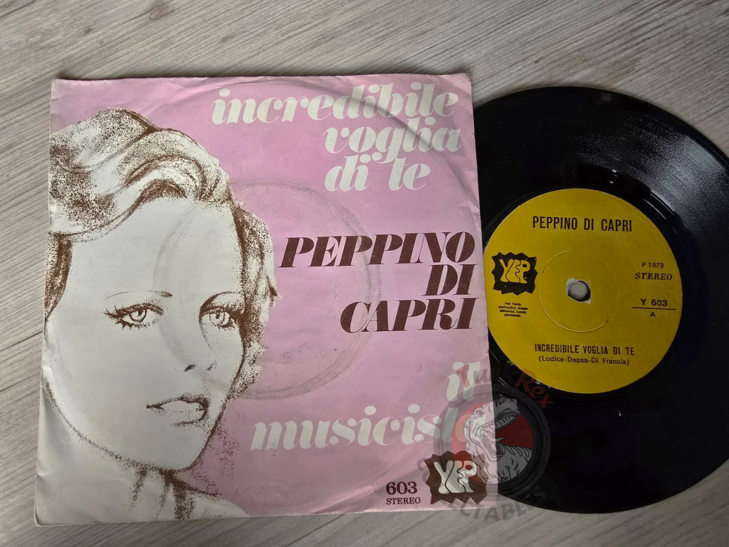Peppino Di Capri – Incredibile Voglia Di Te 7" Turkish Pressing Vinyl Turkey Edition