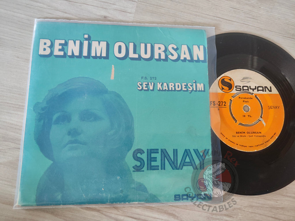 Şenay – Benim Olursan / Sev Kardeşim 7" Turkish Pressing Vinyl Turkey Edition