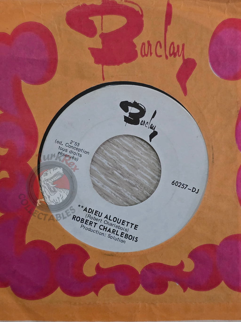 Robert Charlebois  – Adieu Alouette 7" Promo French Pressing Vinyl France