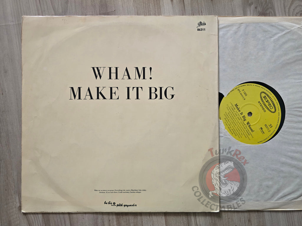 Wham! – Make It Big  Turkish Pressing Vinyl Turkey Edition