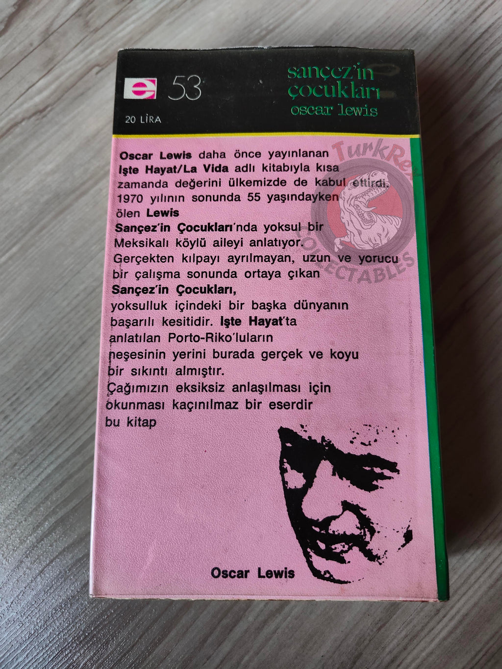 Oscar Lewis – The Children of Sanchez  1971 1st Turkish Book Turkey