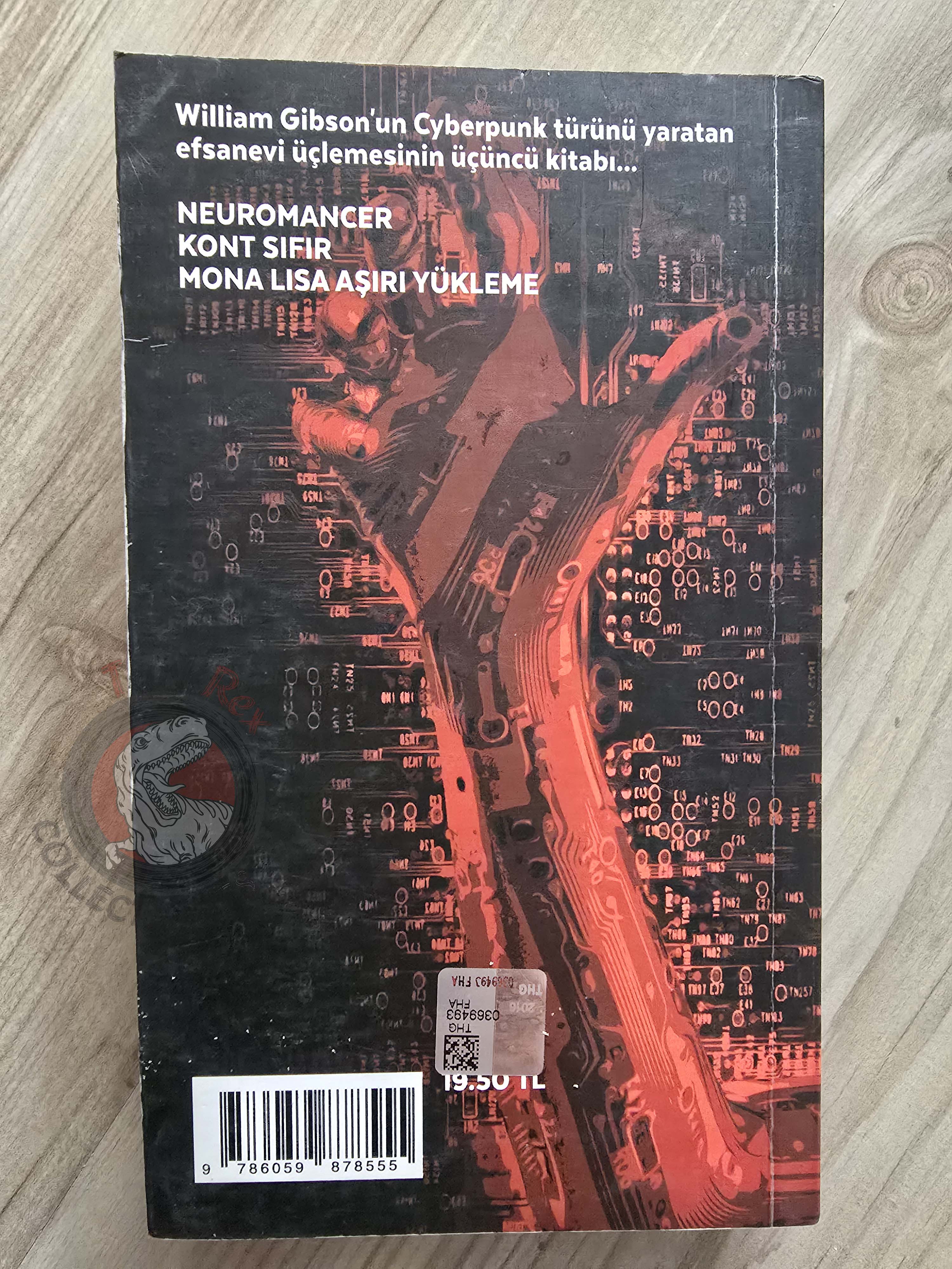 William Gibson – Mona Lisa Overdrive 2016 Turkish Book Turkey The Neuromancer Trilogy