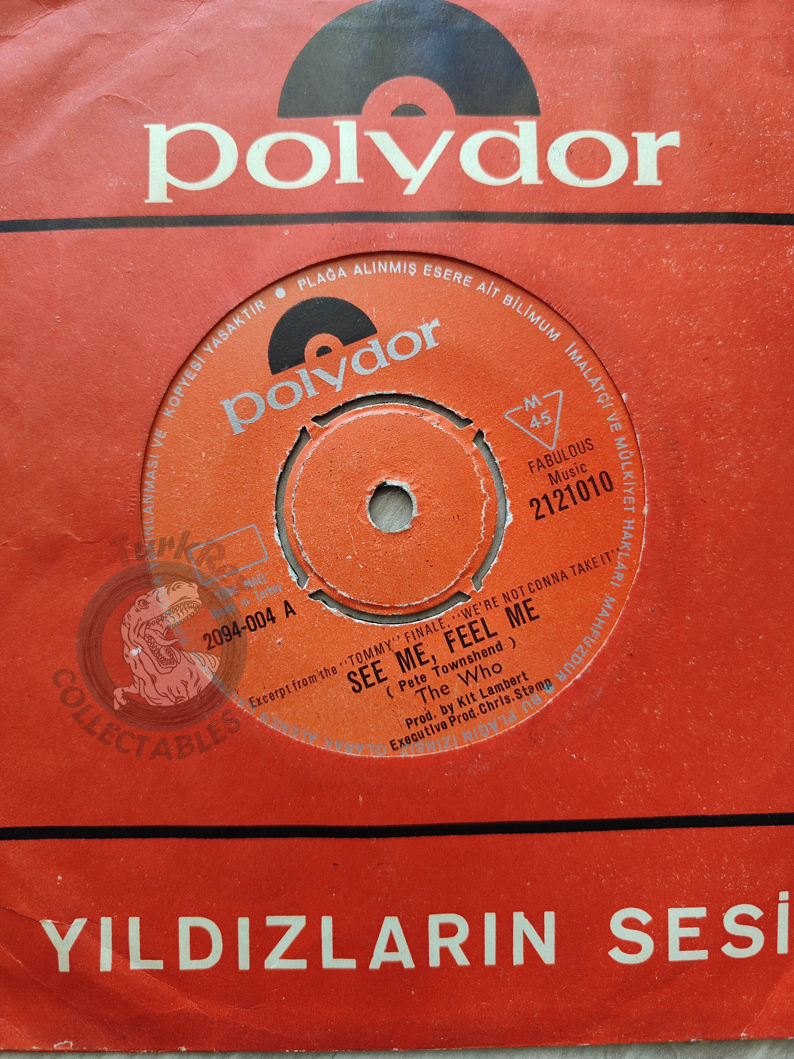 The Who – See Me, Feel Me 7" Turkish Pressing Vinyl Turkey Edition
