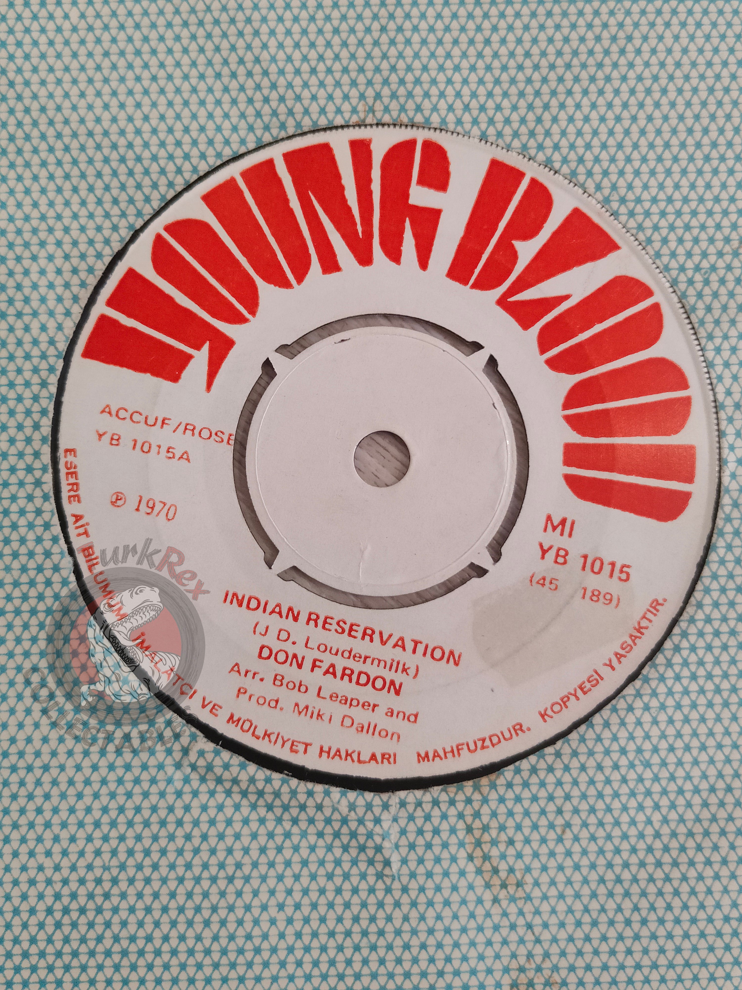 Don Fardon – Indian Reservation 7" Turkish Pressing Vinyl Turkey Edition