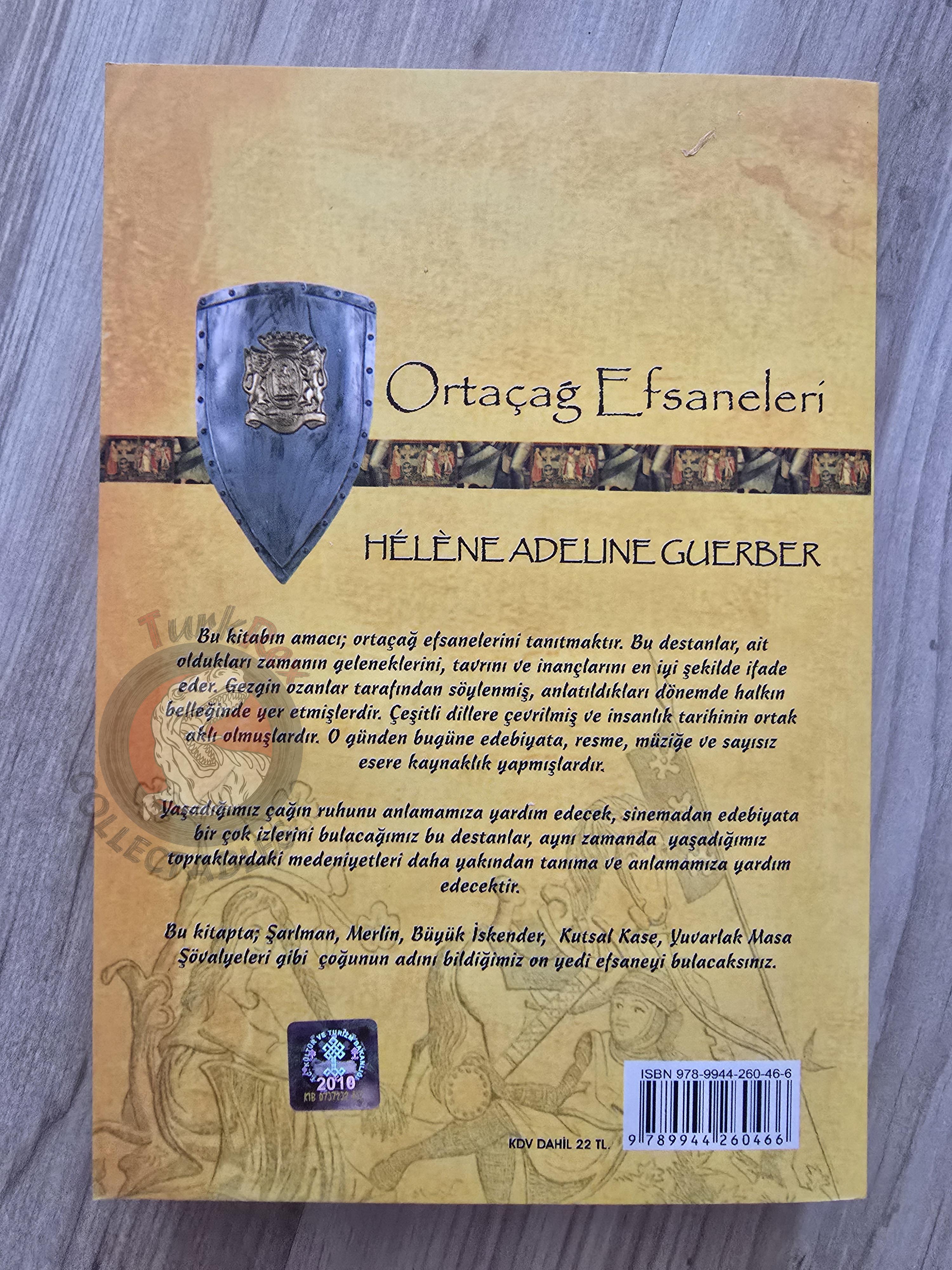 Helene Adeline Guerber – Legends of the Middle Ages 2011 Turkish Book Turkey