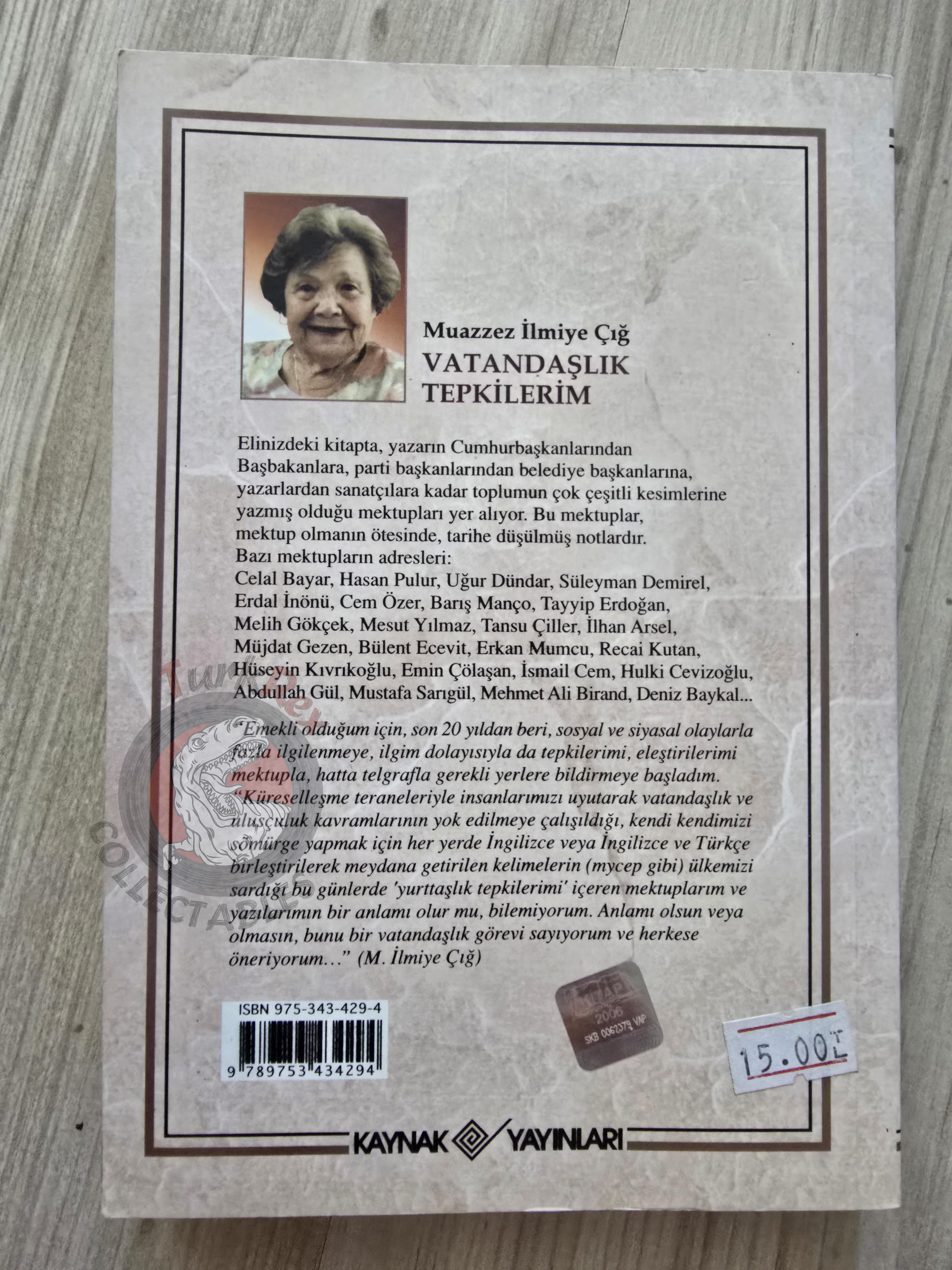 Muazzez İlmiye Çığ – My Citizen Reactions 2007 Turkish Book Turkey
