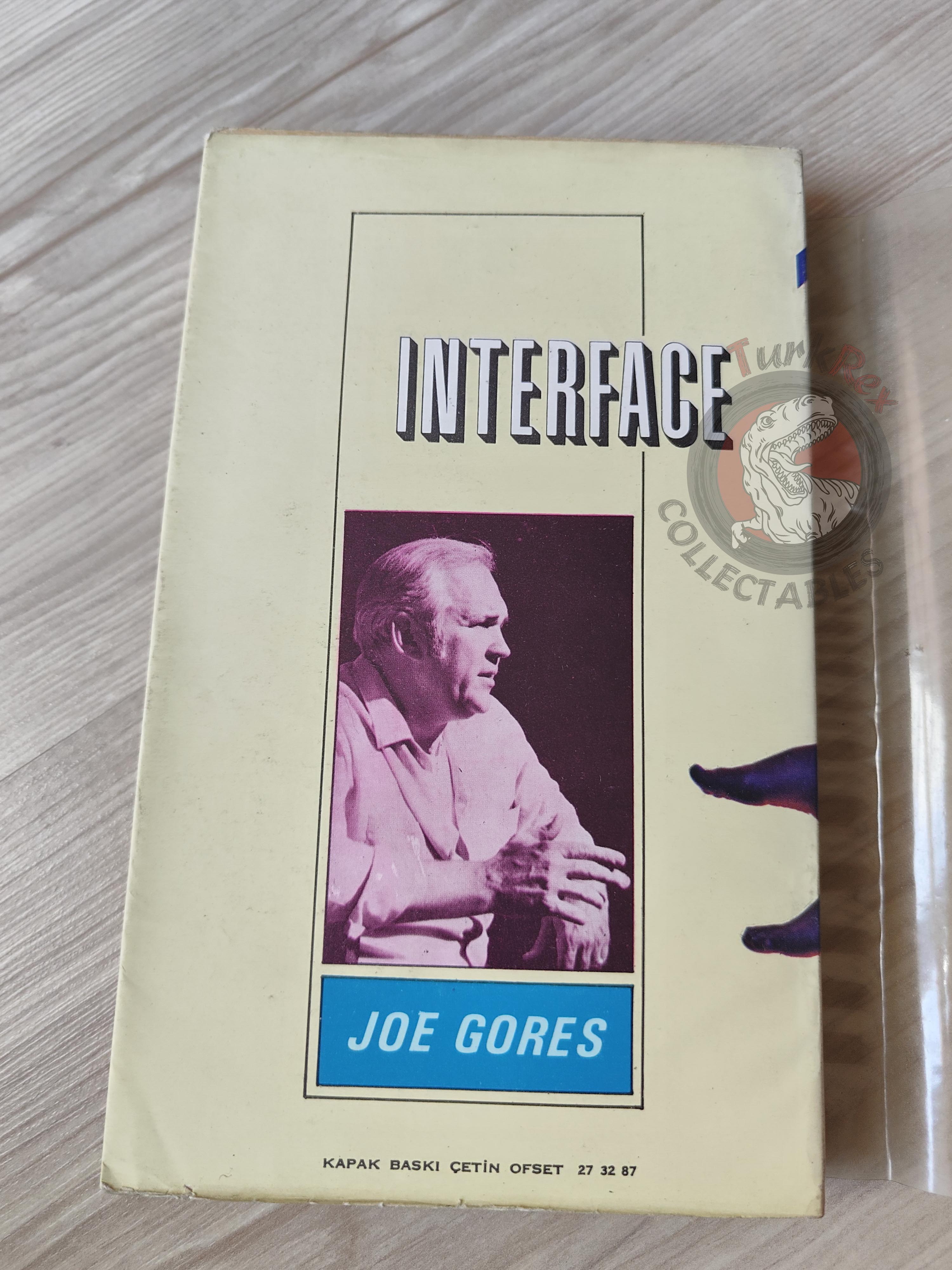 Joe Gores – Interface 1974 1st Turkish Book Turkey