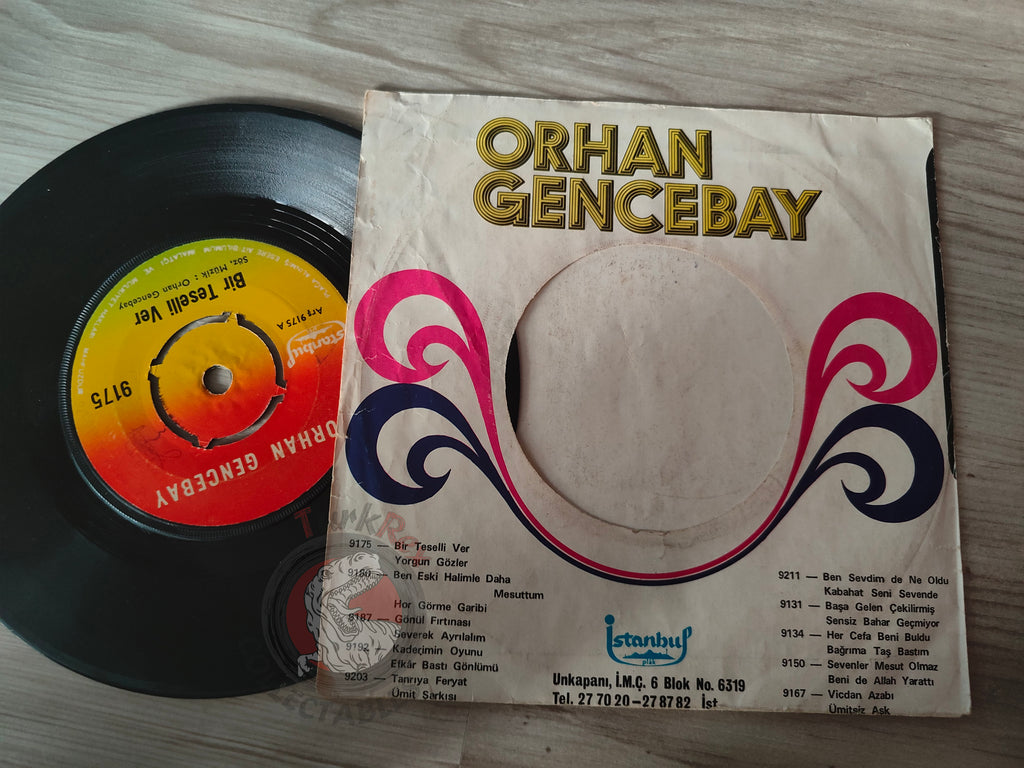 Orhan Gencebay – Bir Teselli Ver 7" Turkish Pressing Vinyl Turkey Edition 2
