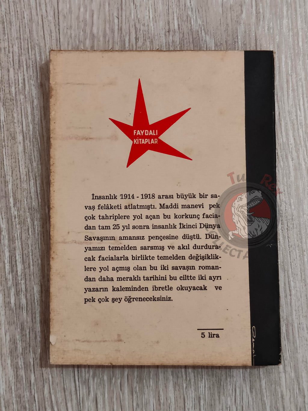Georges Lestien & Roger Céré – The Two World Wars 1966 Turkish Book Turkey