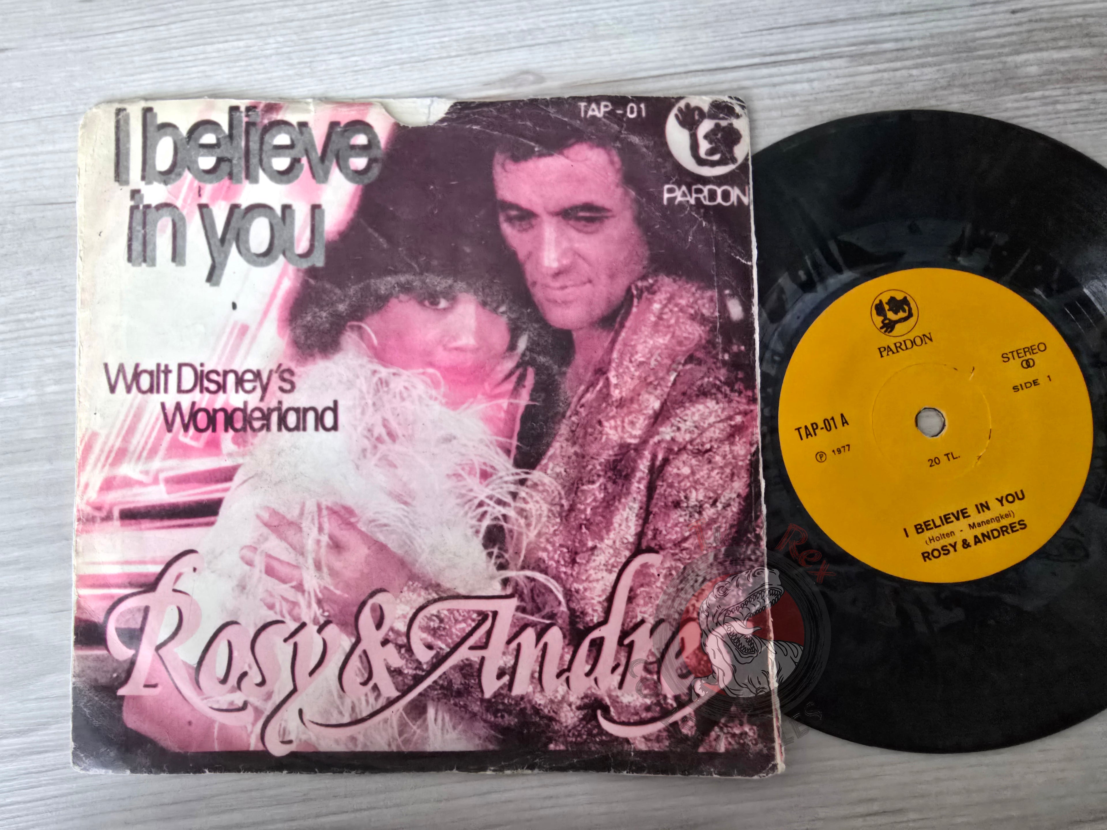 Rosy & Andres – I Believe In You 7" Turkish Pressing Vinyl Turkey Edition