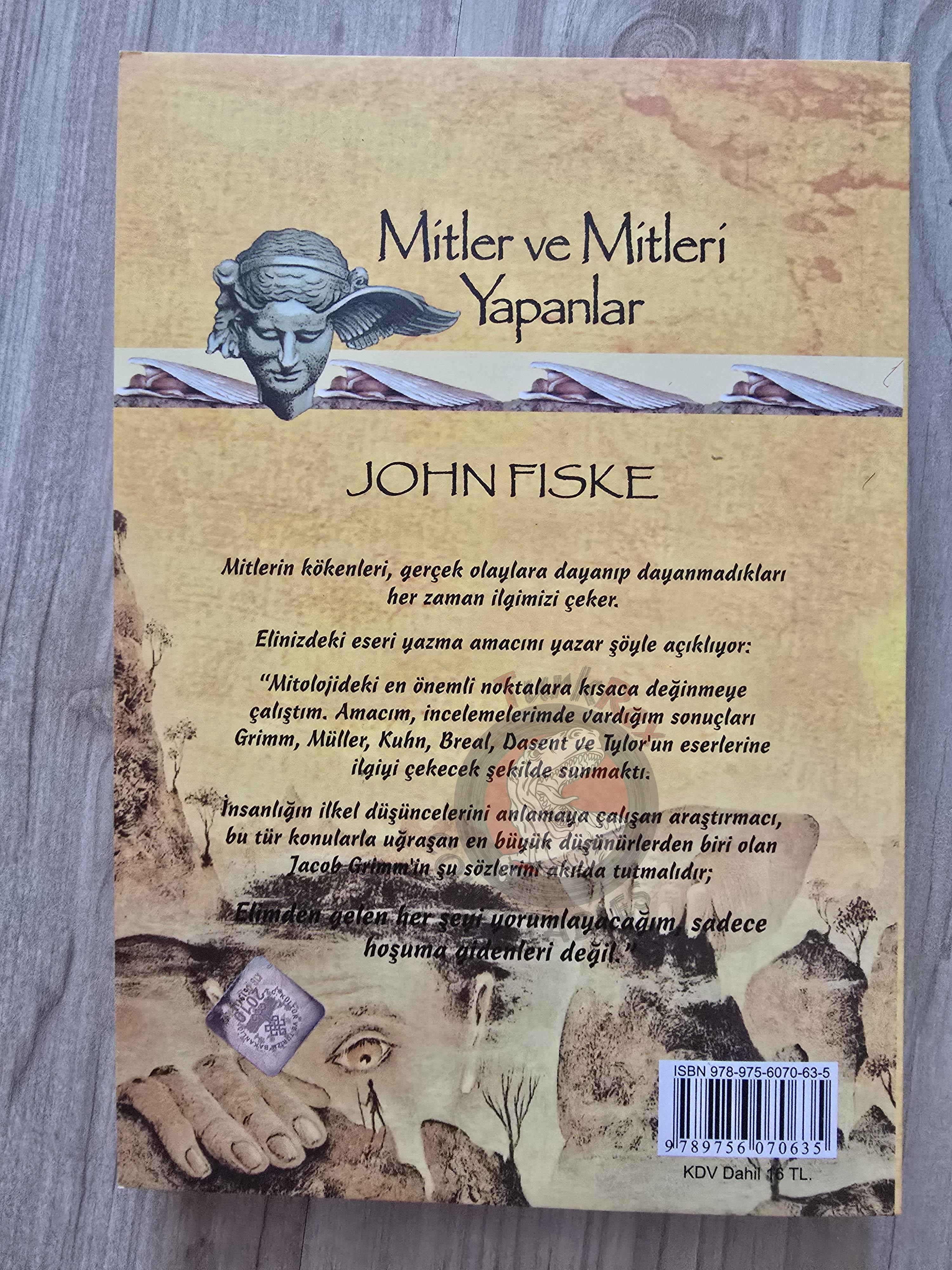 John Fiske – Myths and Myth-Makers 2011 Turkish Book Turkey