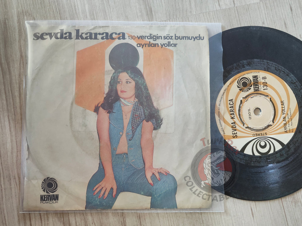 Sevda Karaca – Verdiğin Söz Bu Muydu? 7" Turkish Pressing Vinyl Turkey Edition