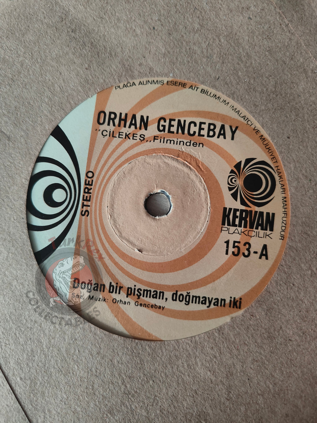 Orhan Gencebay – Doğan Bir Pişman Doğmayan İki 7" Turkish Pressing Vinyl Turkey Edition
