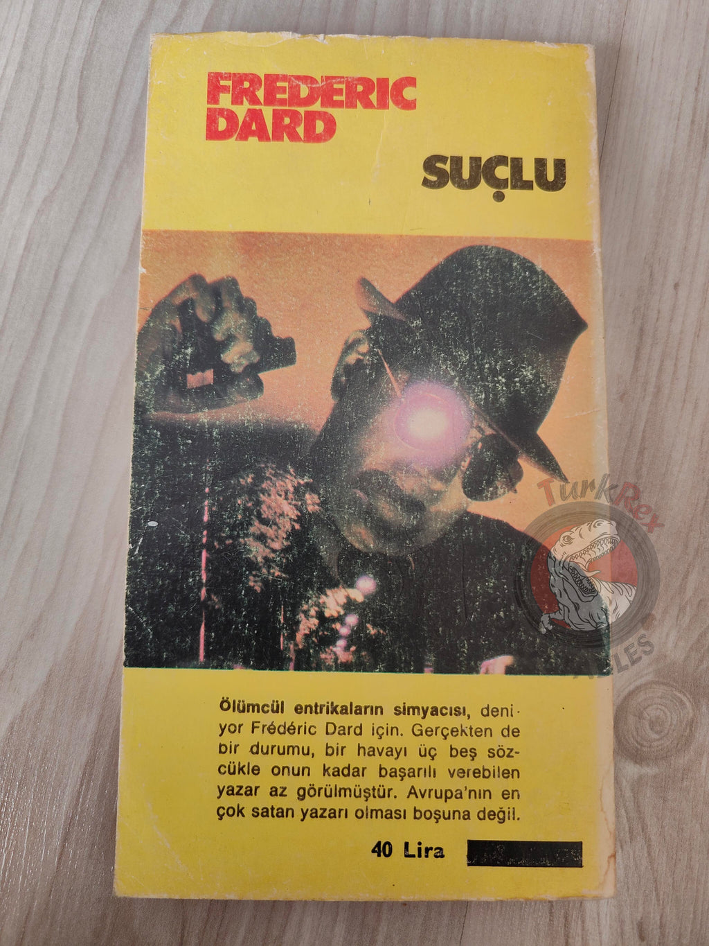 Frédéric Dard –  Les Scélérats 1974 1st Turkish Book Turkey