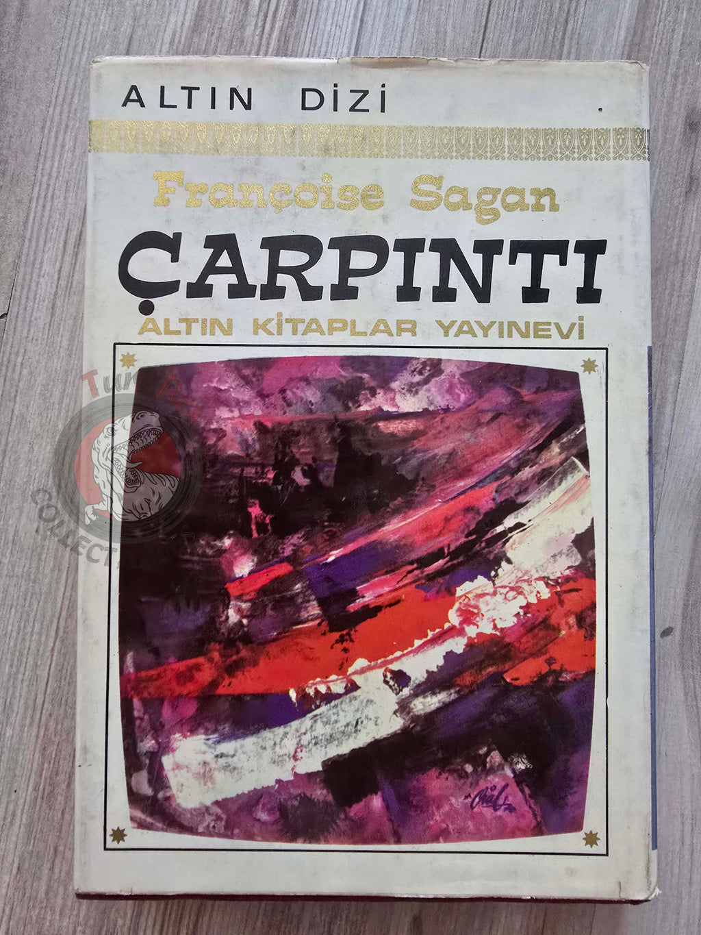 Françoise Sagan – La Chamade 1970 1st HC/DJ Turkish Book Turkey