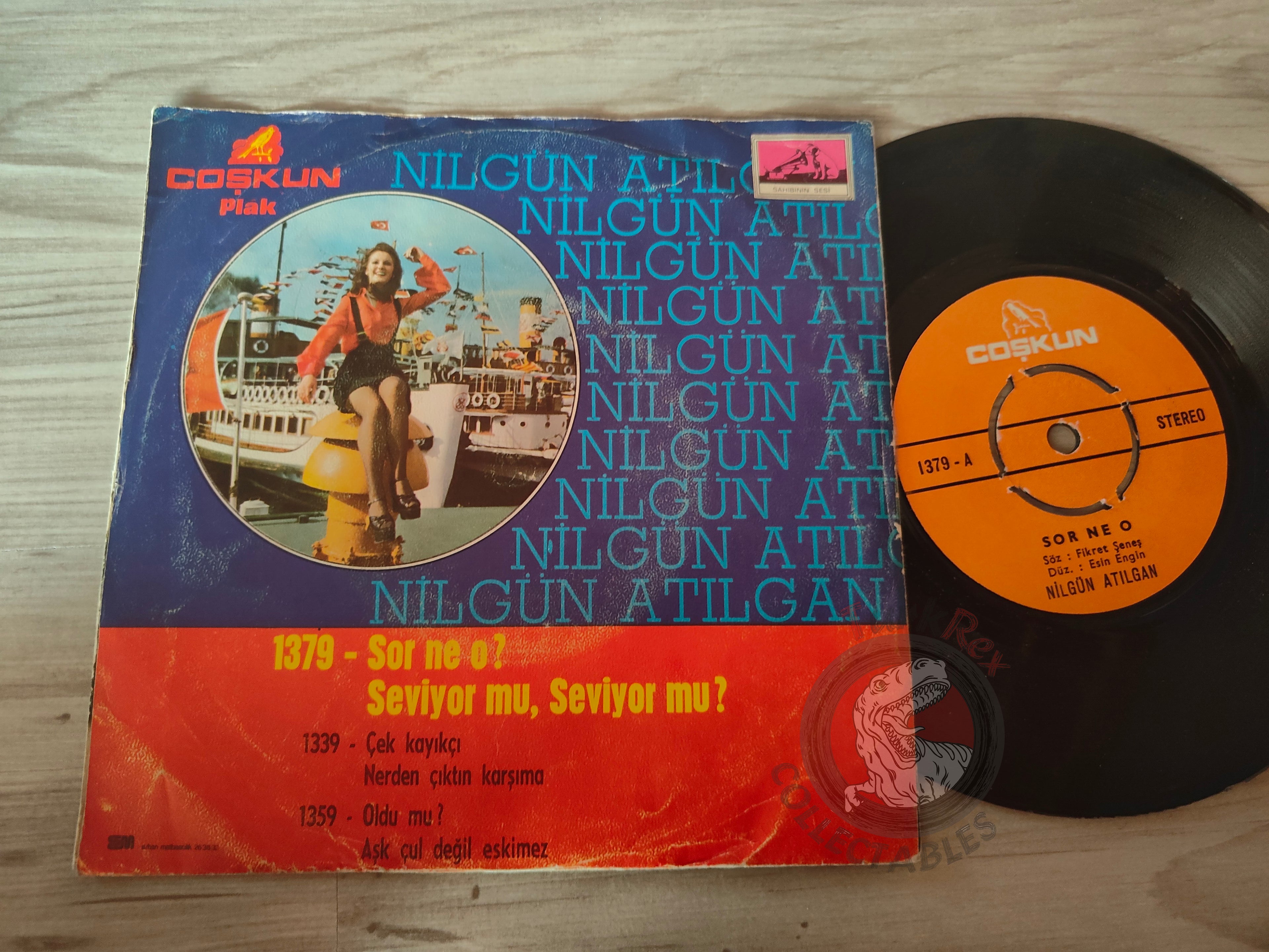 Nilgün Atılgan – Sor Ne O? 7" Turkish Pressing Vinyl Turkey Edition