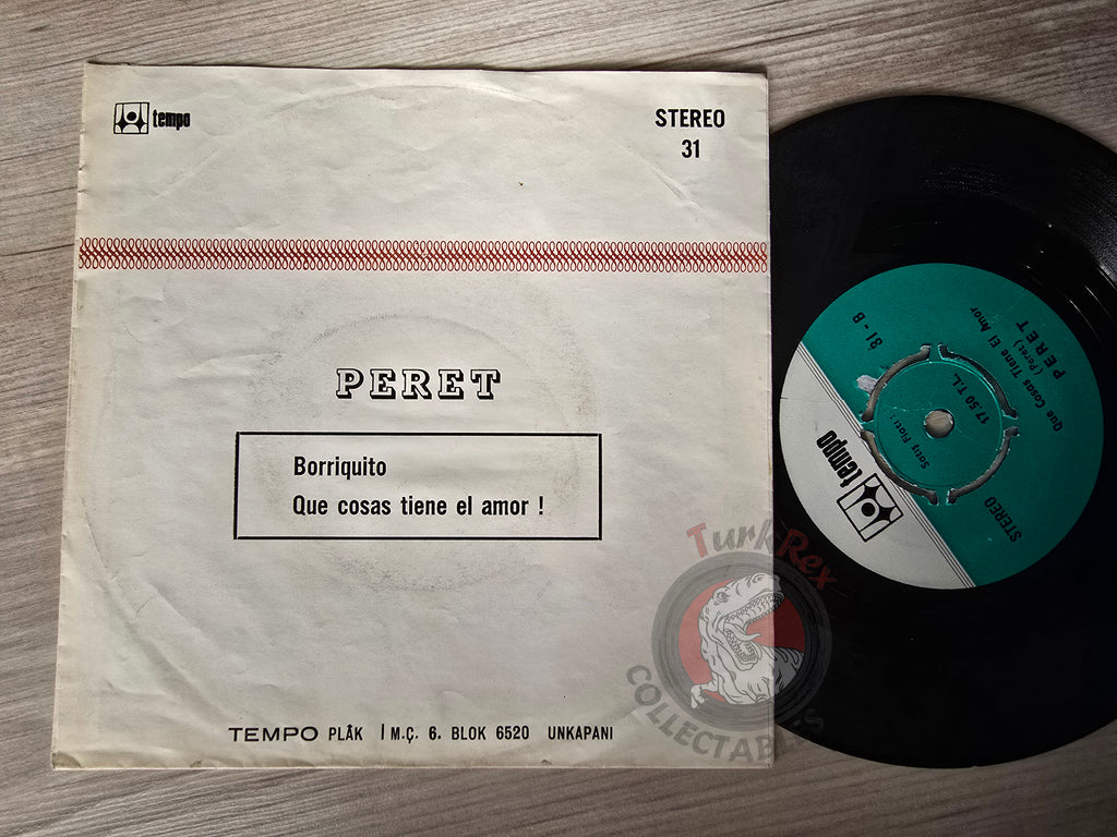 Peret – Borriquito 7" Turkish Pressing Vinyl Turkey Edition
