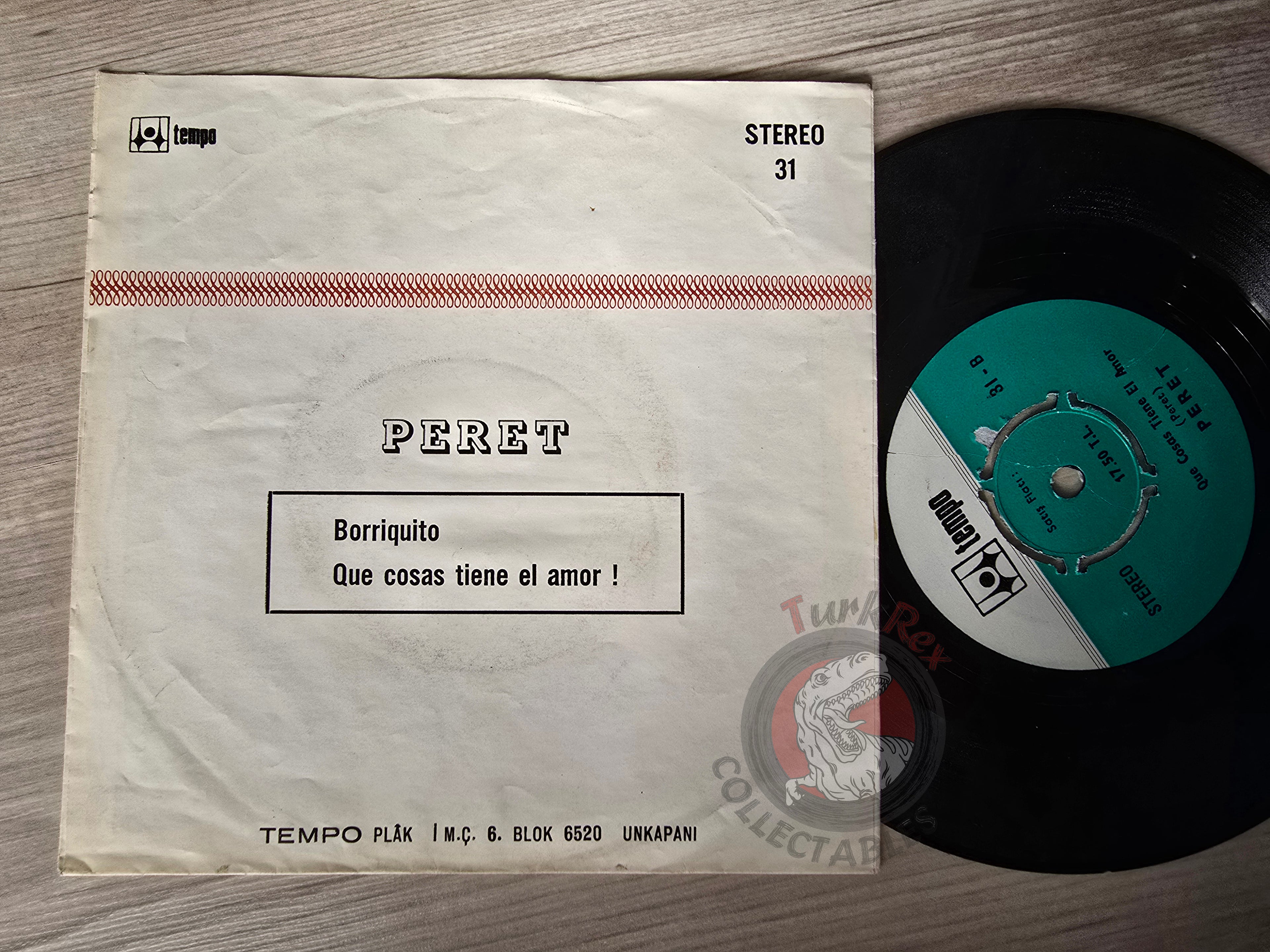 Peret – Borriquito 7" Turkish Pressing Vinyl Turkey Edition