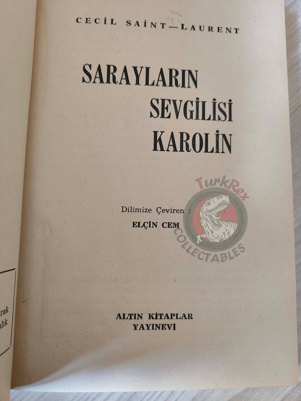 Cecil Saint-Laurent – Caroline Chérie 1965 1st HC/DJ Turkish Book Turkey