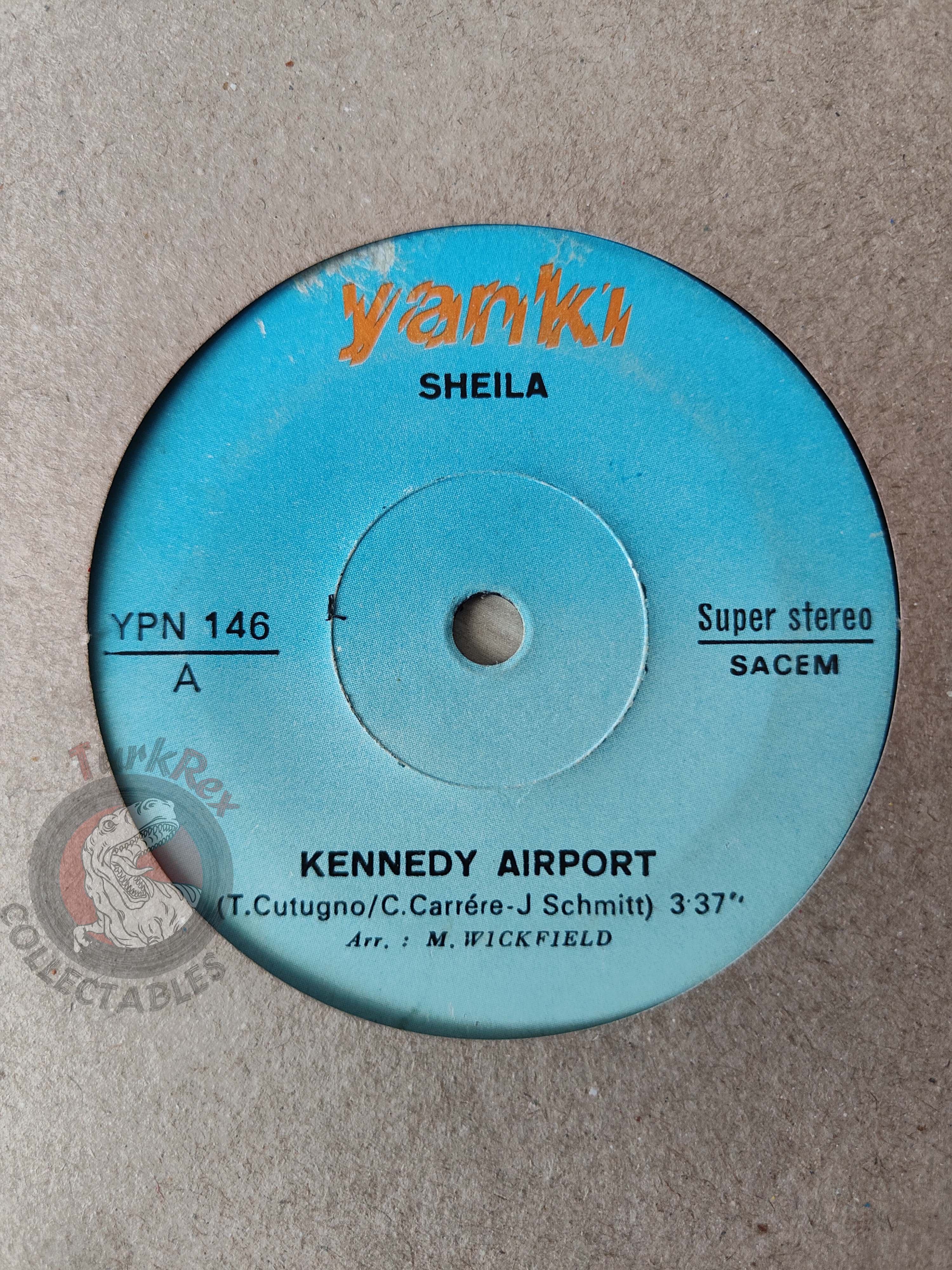 Sheila – Kennedy Airport 7" Turkish Pressing Vinyl Turkey Edition
