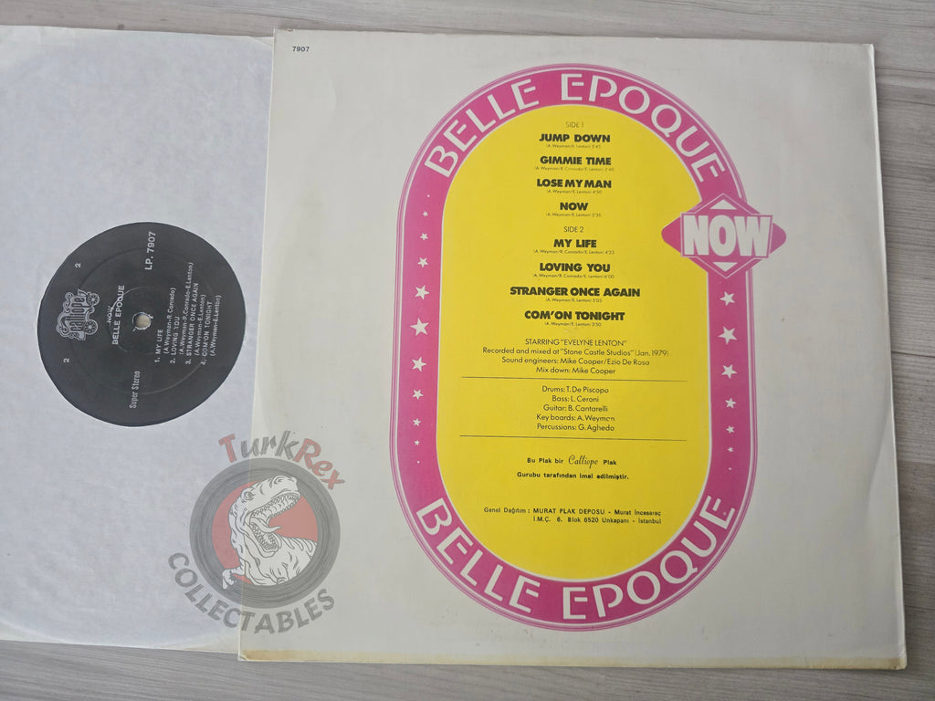 Belle Epoque – Now Turkish Pressing Vinyl Turkey Edition