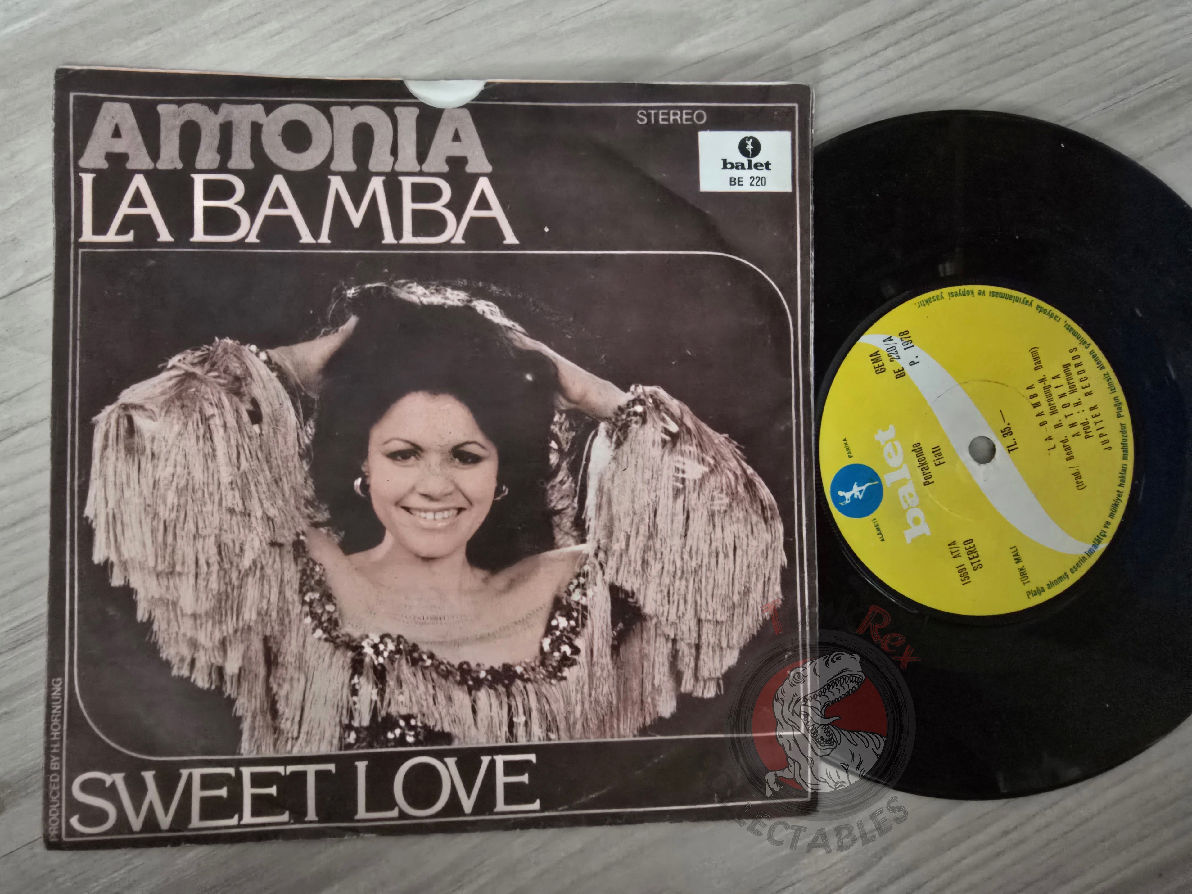 Antonia – La Bamba 7" Turkish Pressing Vinyl Turkey Edition