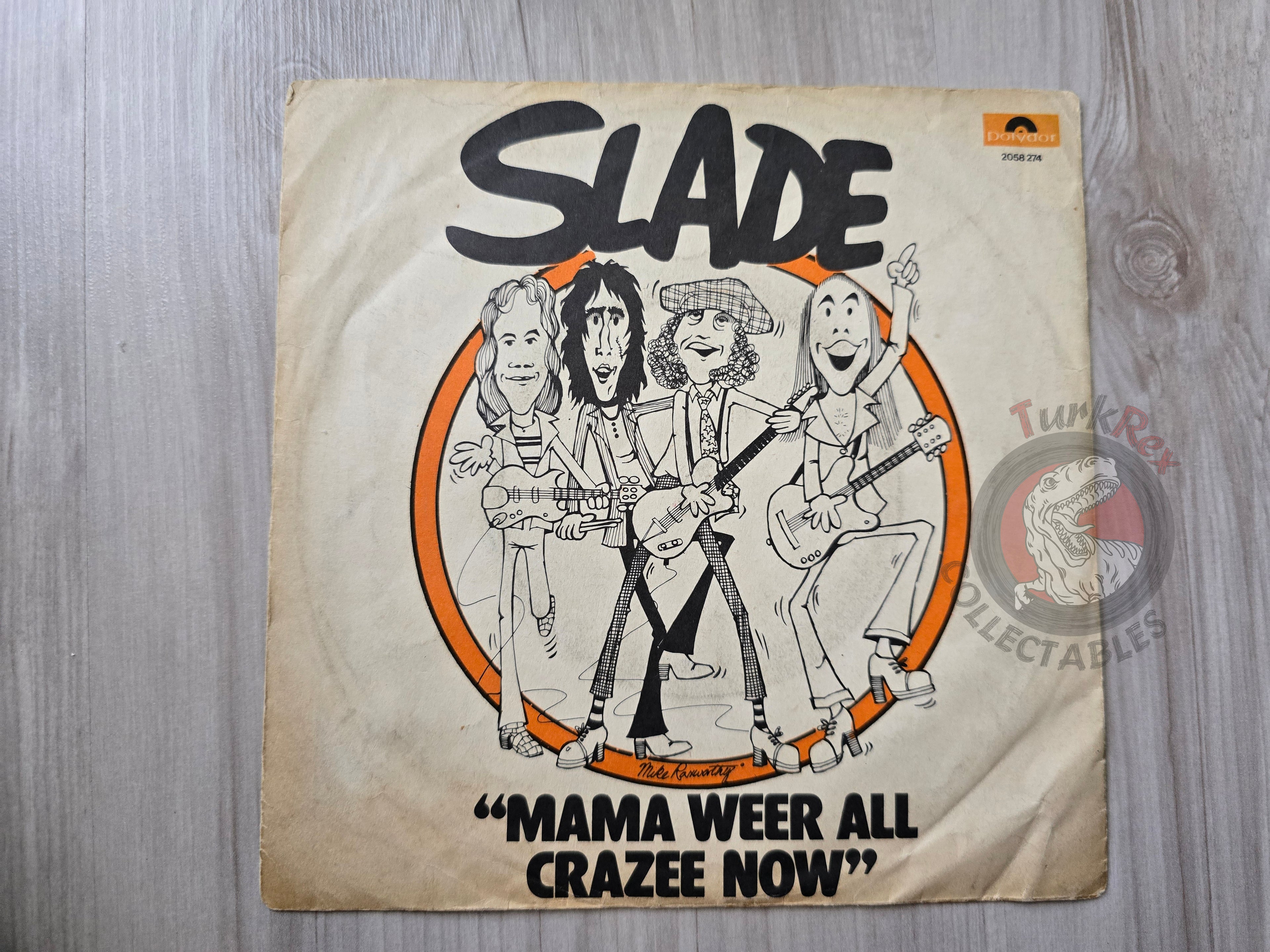 Slade – Mama Weer All Crazee Now 7" Turkish Pressing Cover Only Turkey Edition