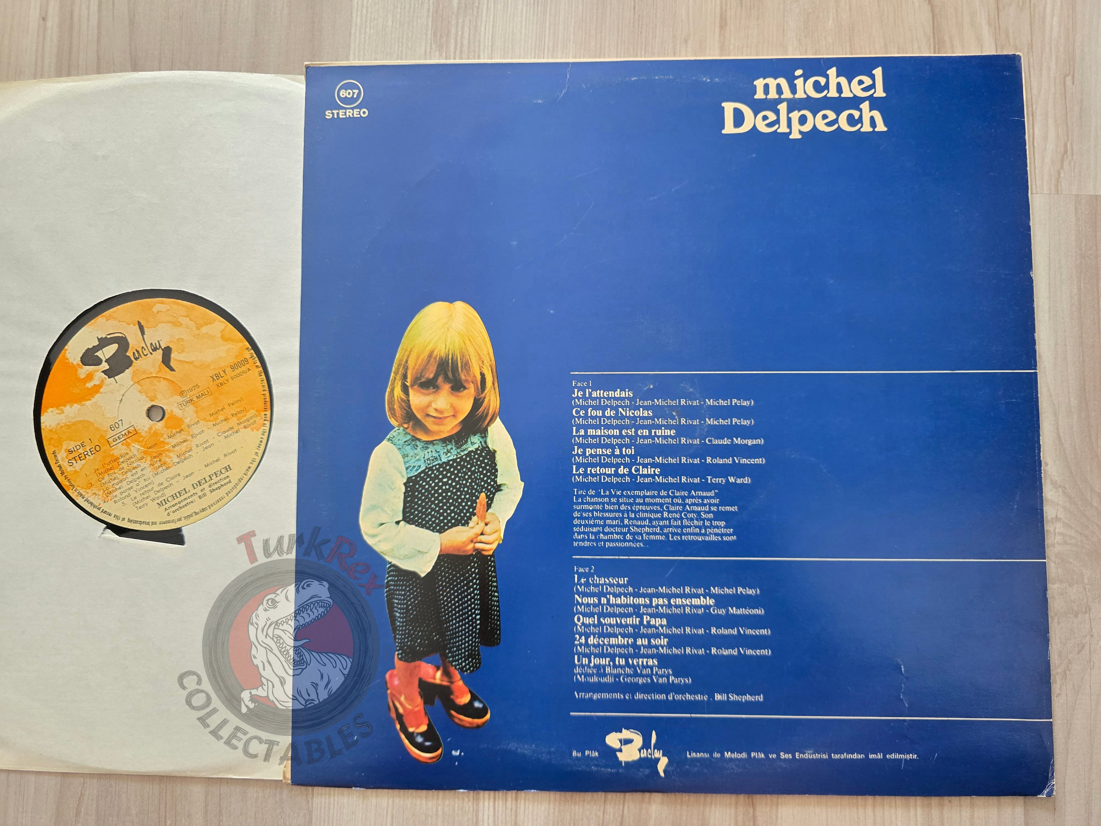 Michel Delpech – Michel Delpech Turkish Pressing Vinyl Turkey Edition
