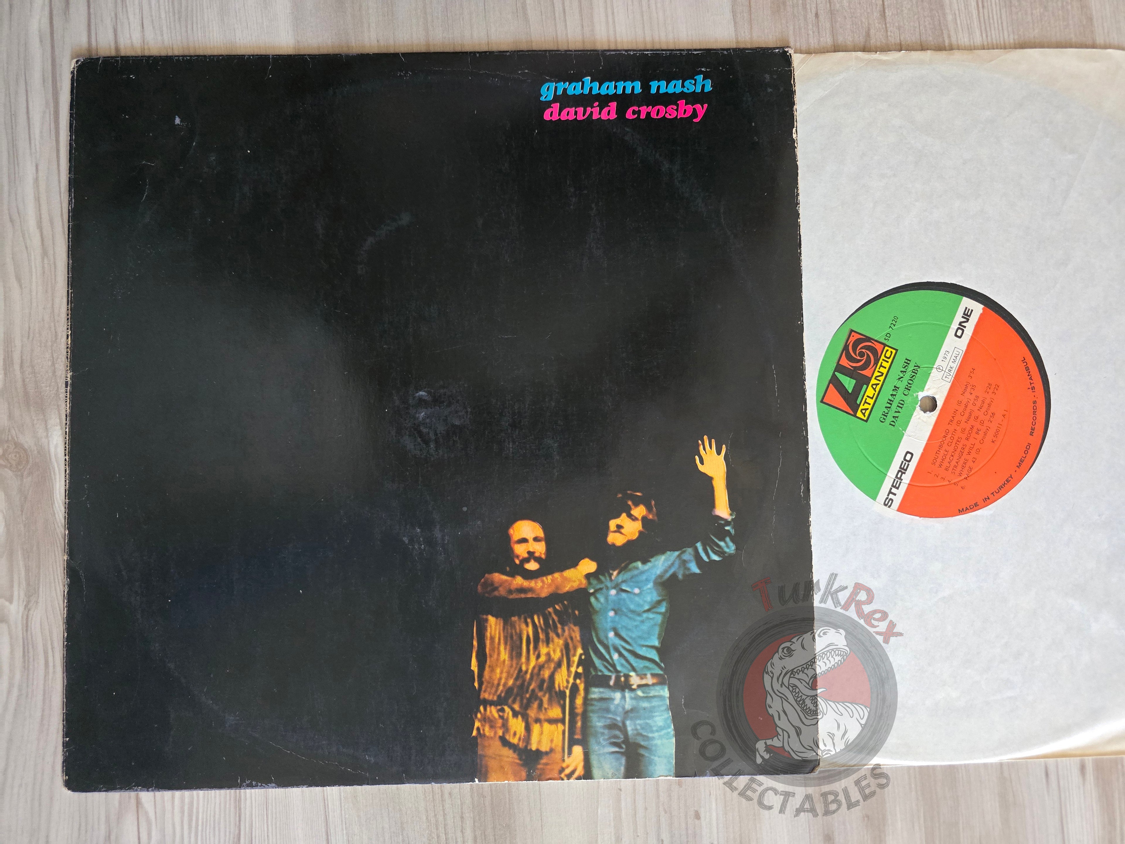 Crosby & Nash – Graham Nash / David Crosby Turkish Pressing Vinyl Turkey Edition