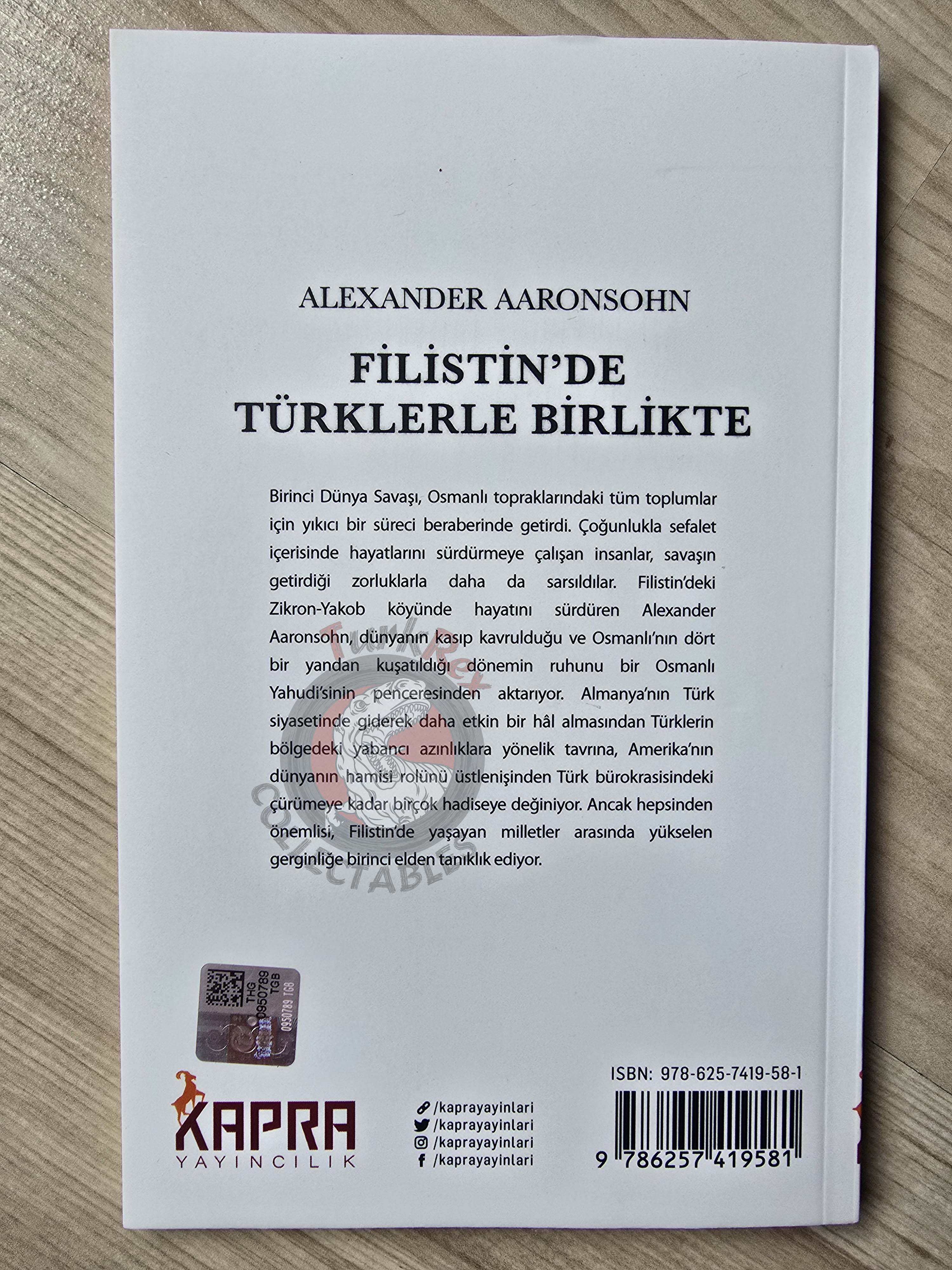 Alexander Aaronsohn – With the Turks in Palestine 2021 Turkish Book Turkey Ottoman