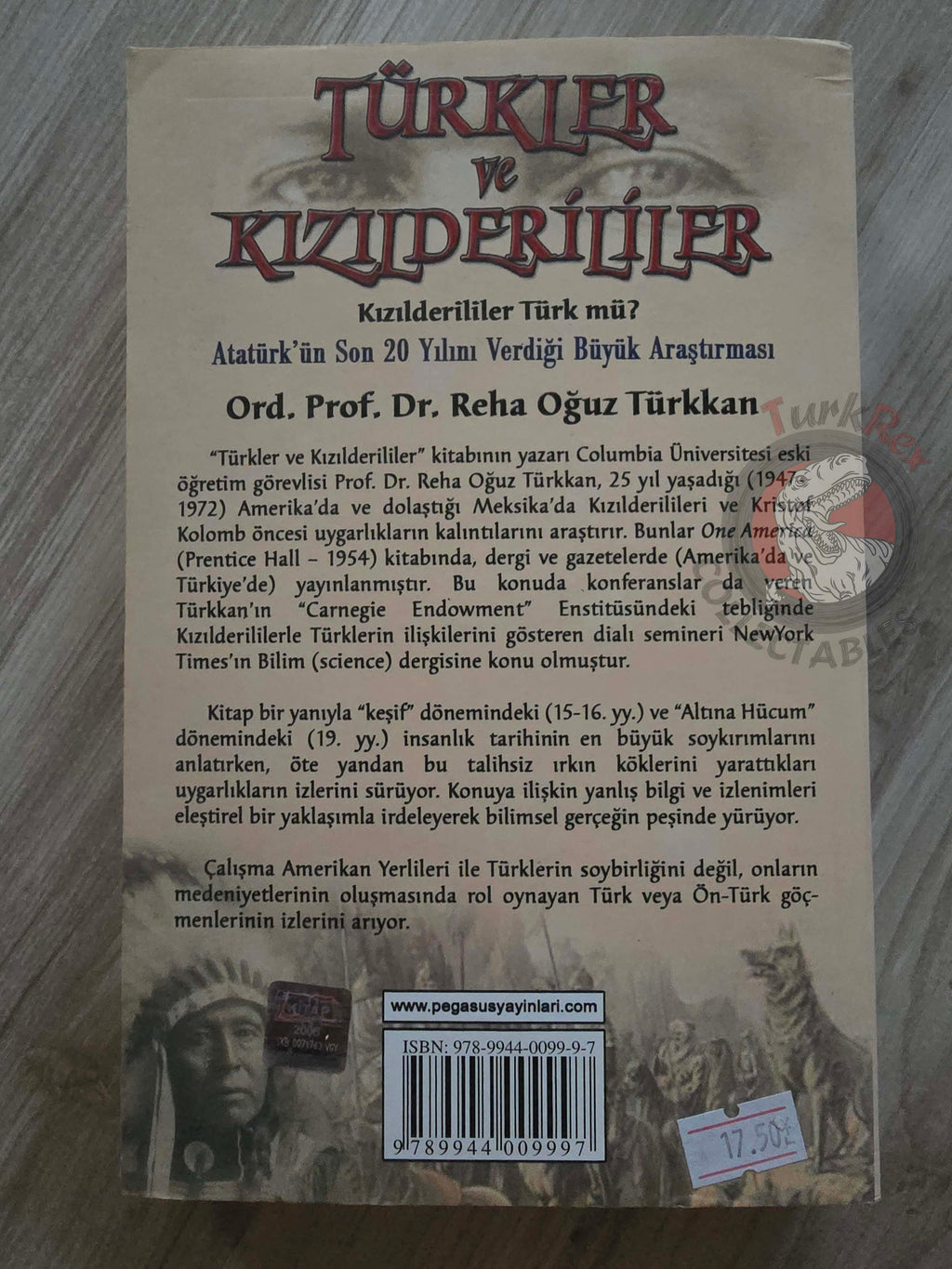 Reha Oğuz Türkkan – The Turks and the Native Americans Turkish Book Turkey