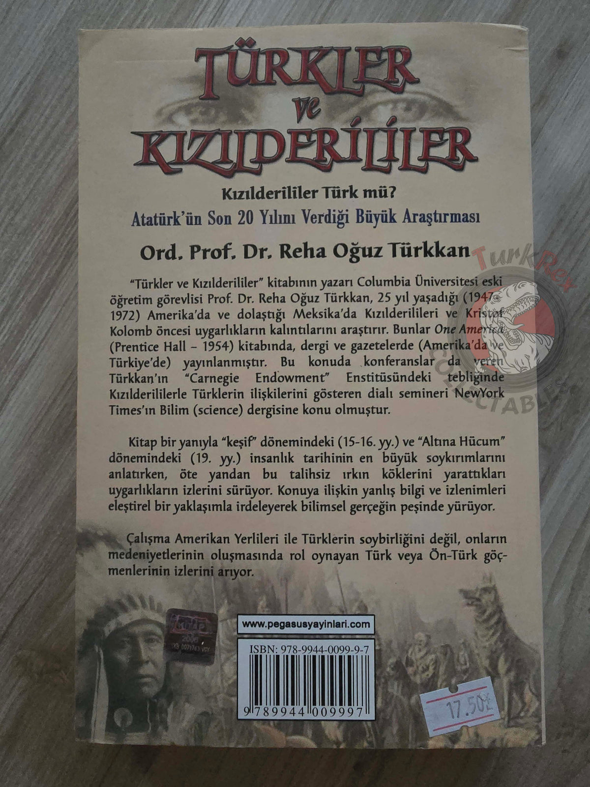 Reha Oğuz Türkkan – The Turks and the Native Americans Turkish Book Turkey